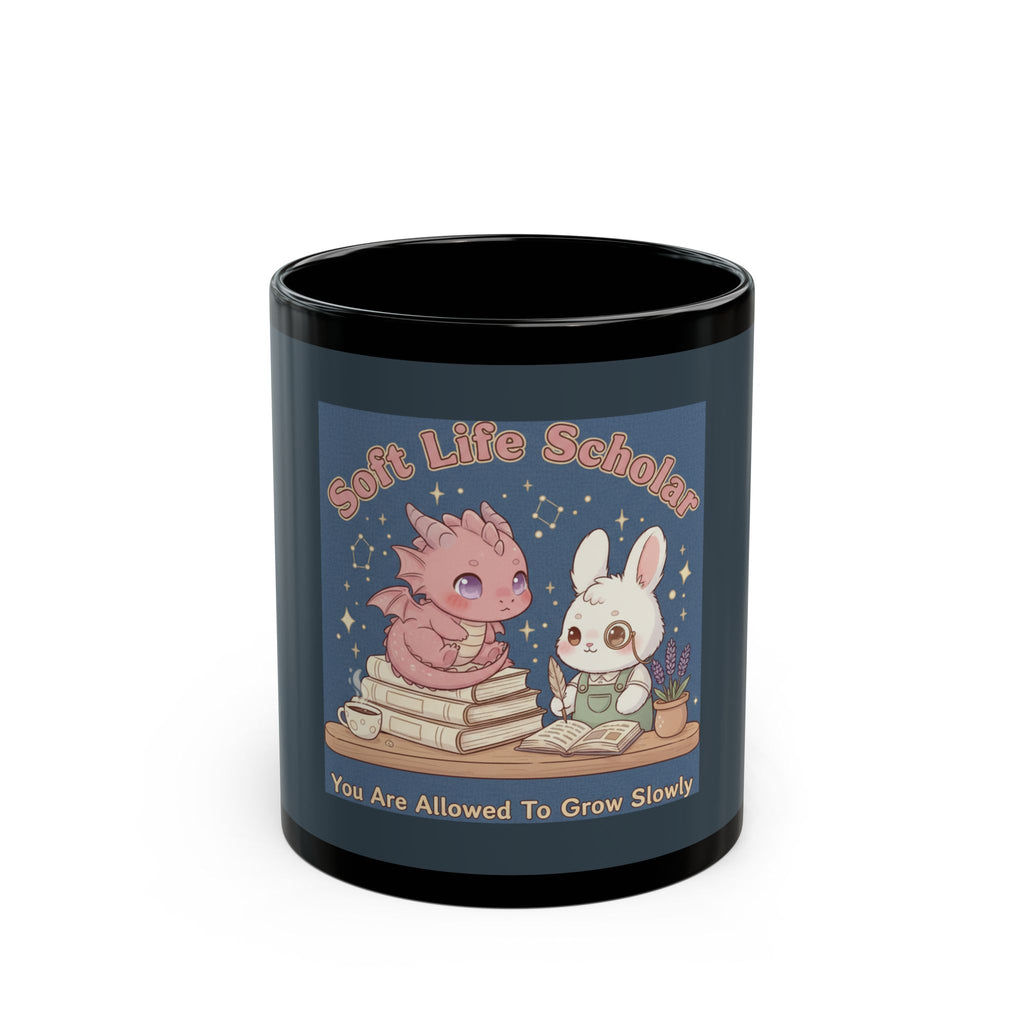 Dragon Black Mug 11oz – Soft Life Scholar You Are Allowed to Gro