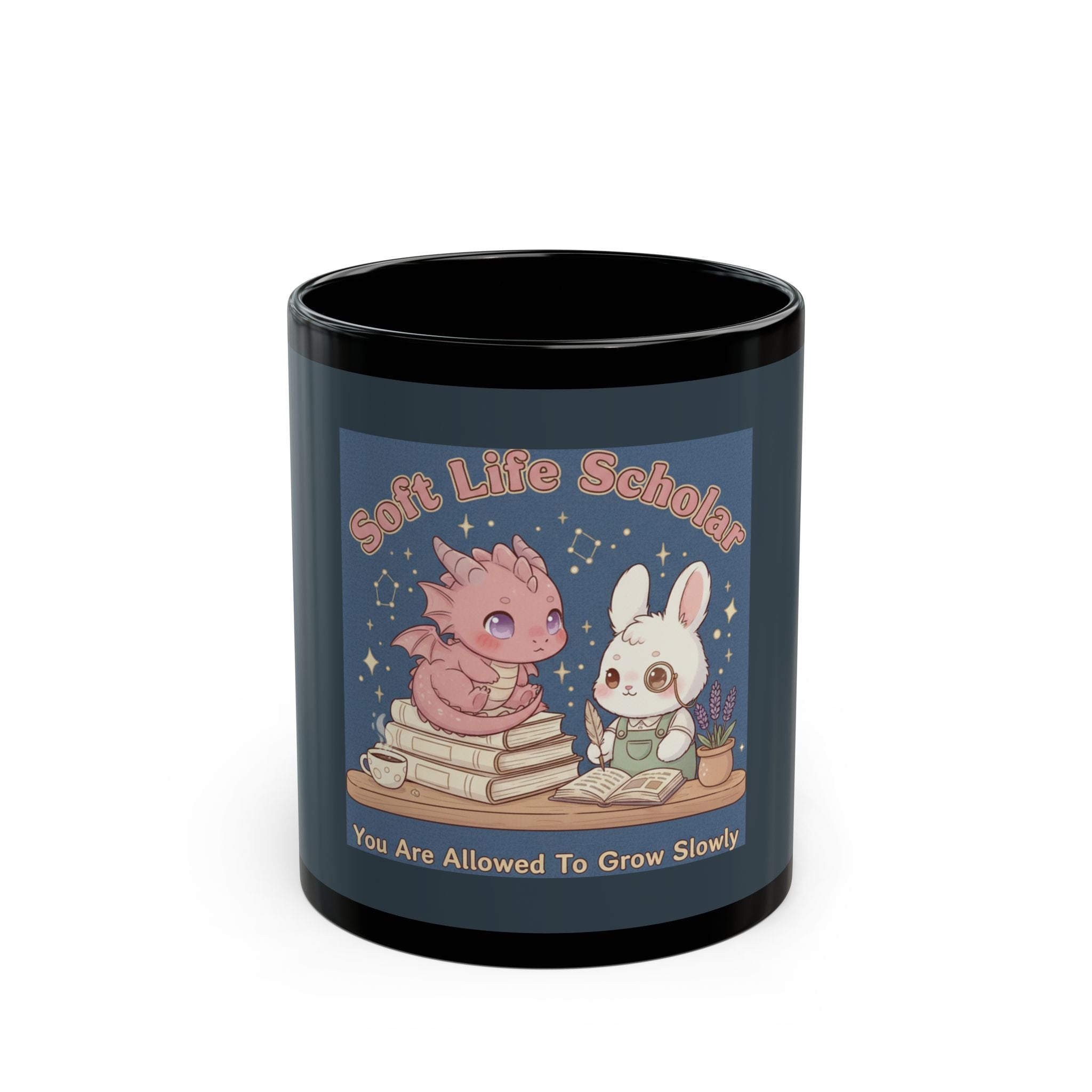 Dragon Black Mug 11oz – Soft Life Scholar You Are Allowed to Gro