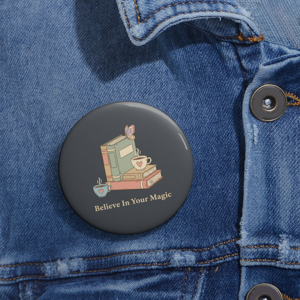 Butterfly Pin Button – Believe in Your Magic