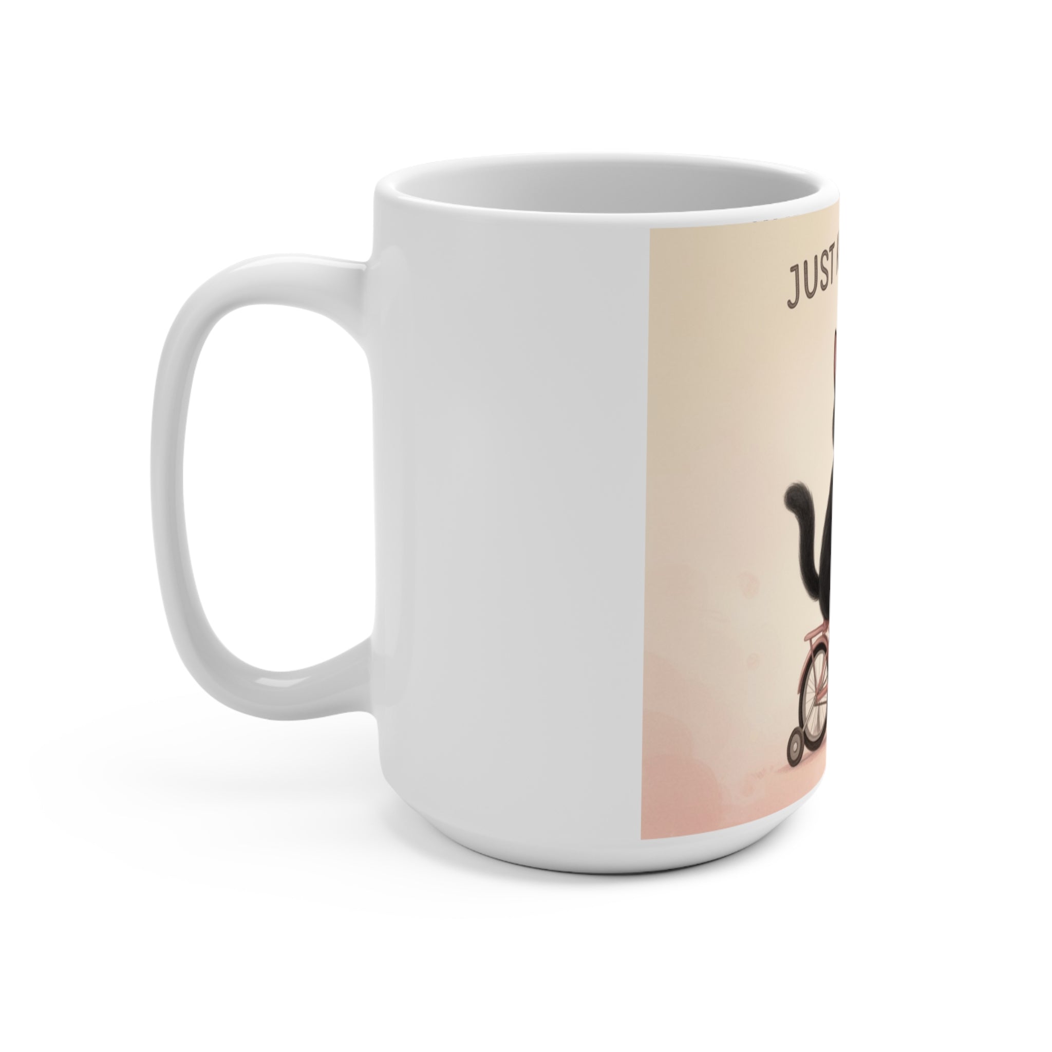 JUST KEEP GOING Cat Mug 15oz
