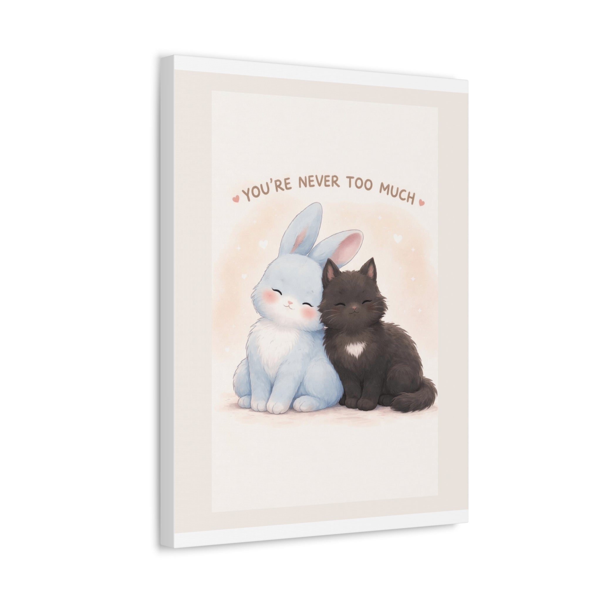 "YOU'RE NEVER TOO MUCH" Black Cat Canvas | College Girl Gift | Fashion | KayKay Classics