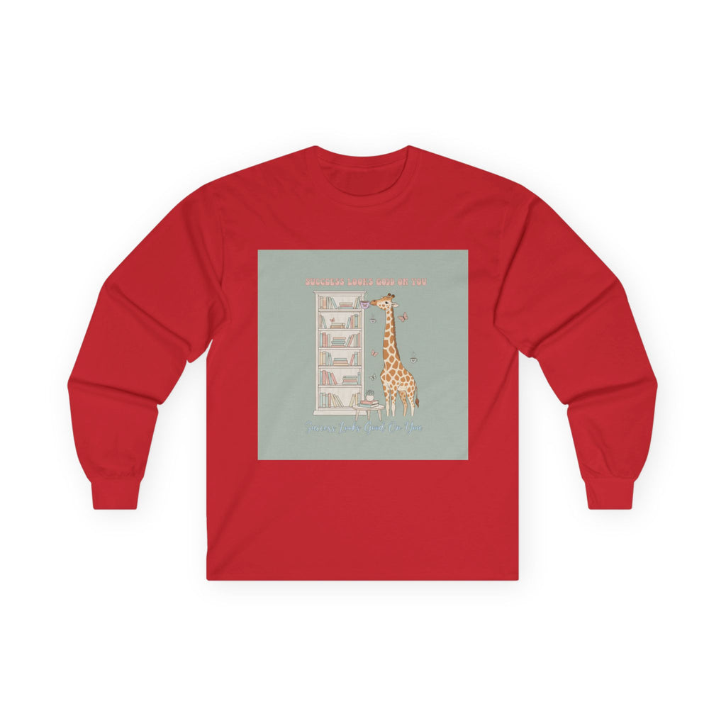 SUCCESS LOOKS GOOD ON YOU Giraffe Long Sleeve Tee