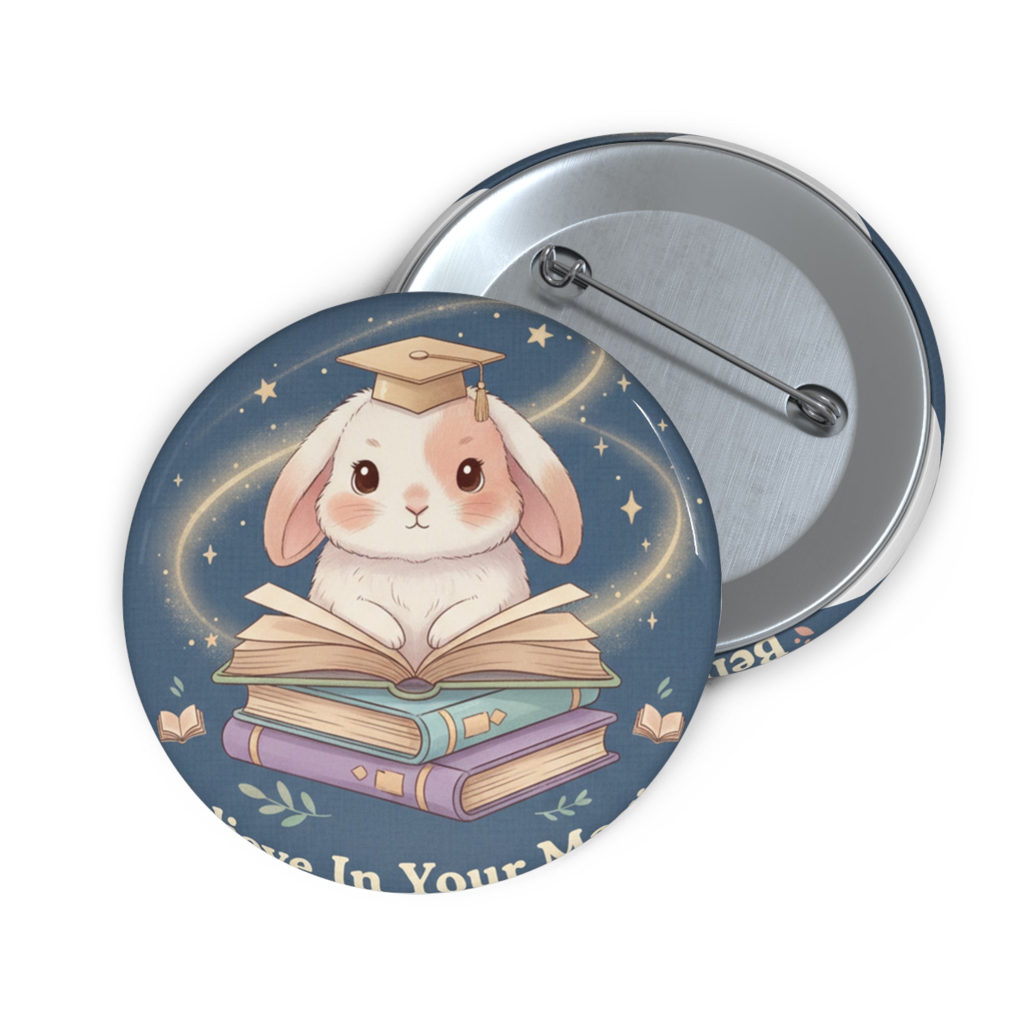 Bunny Pin Button – Believe in Your Magic