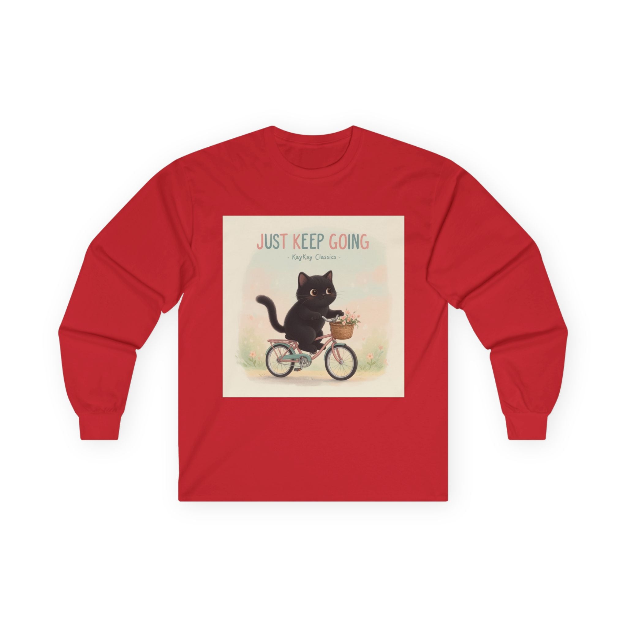 JUST KEEP GOING Long Sleeve Tee