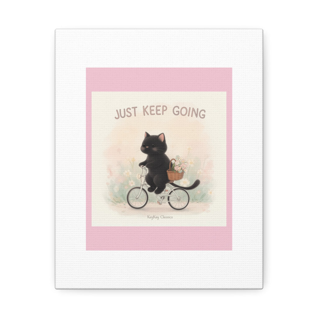 "JUST KEEP GOING" Black Cat Canvas | College Girl Gift | Fashion | KayKay Classics