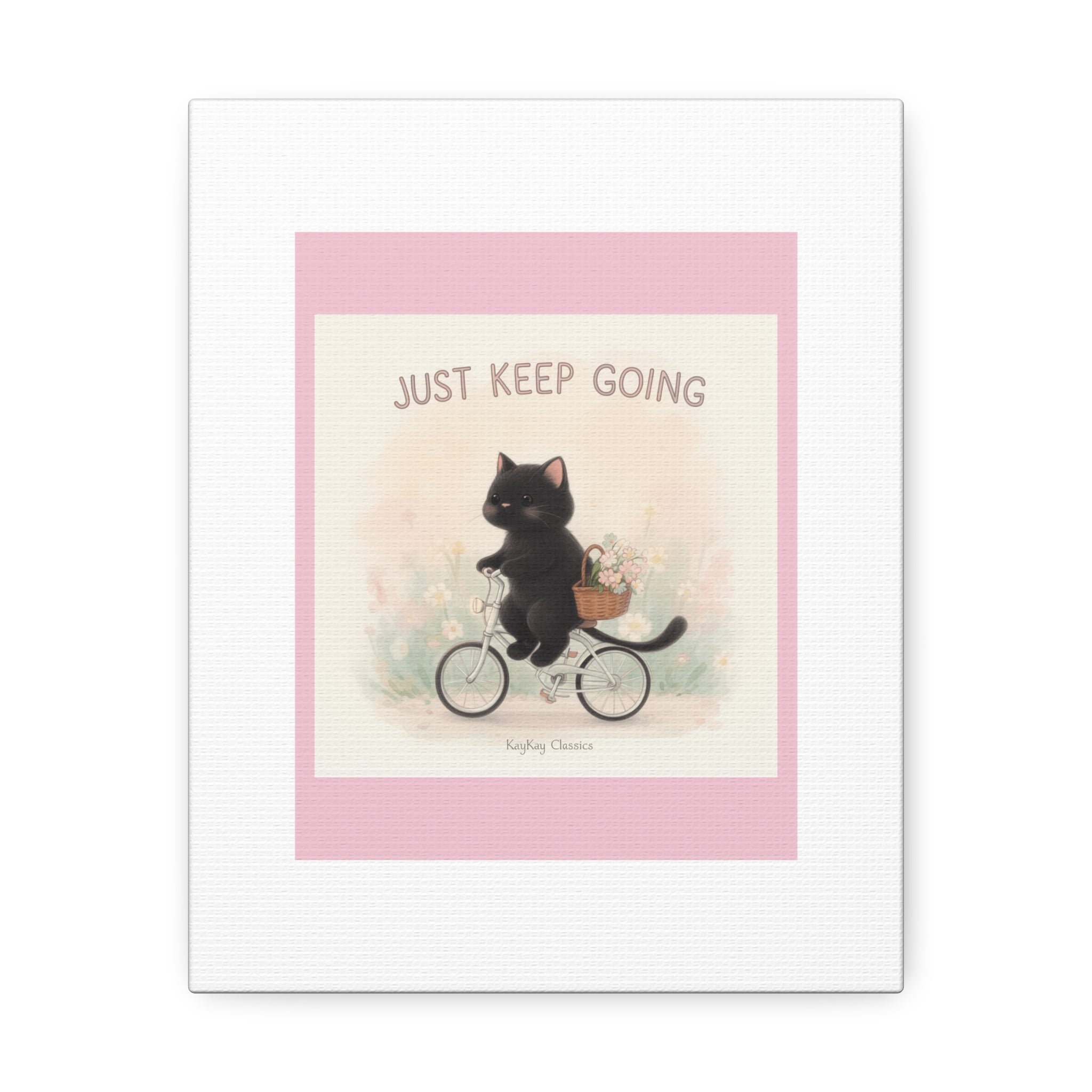"JUST KEEP GOING" Black Cat Canvas | College Girl Gift | Fashion | KayKay Classics