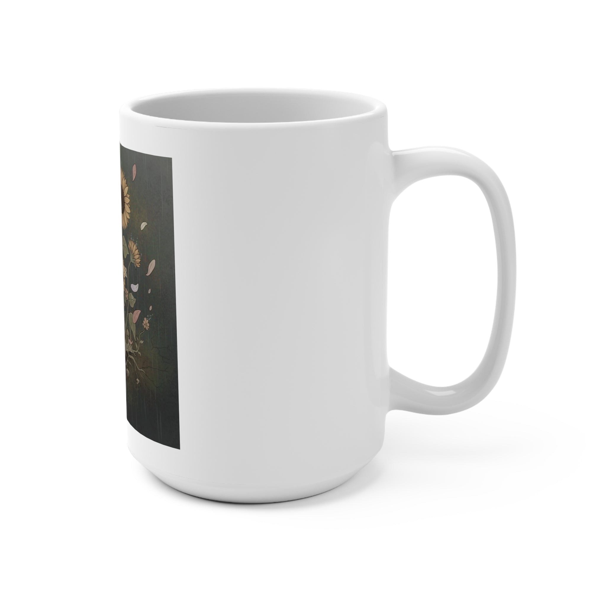 Sunflowers Mug 15oz – Bloom at Your Own Pace