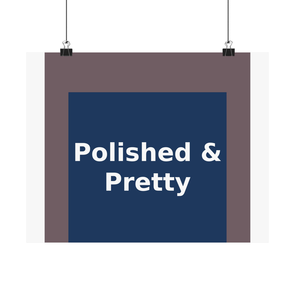 Polished & Pretty - KayKay Poster