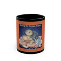 Turtle Black Mug 11oz – Making My Dreams Happen