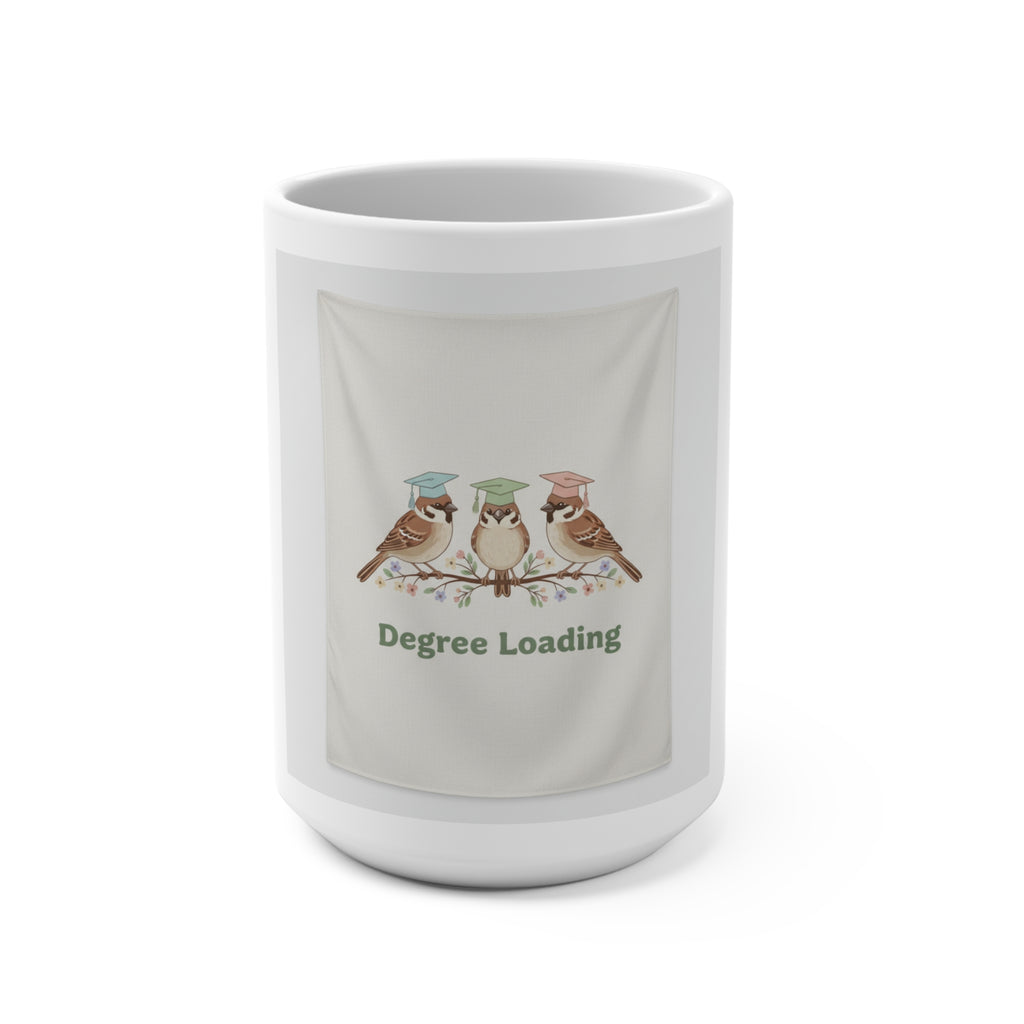 Degree Loading Sparrow Mug 15oz