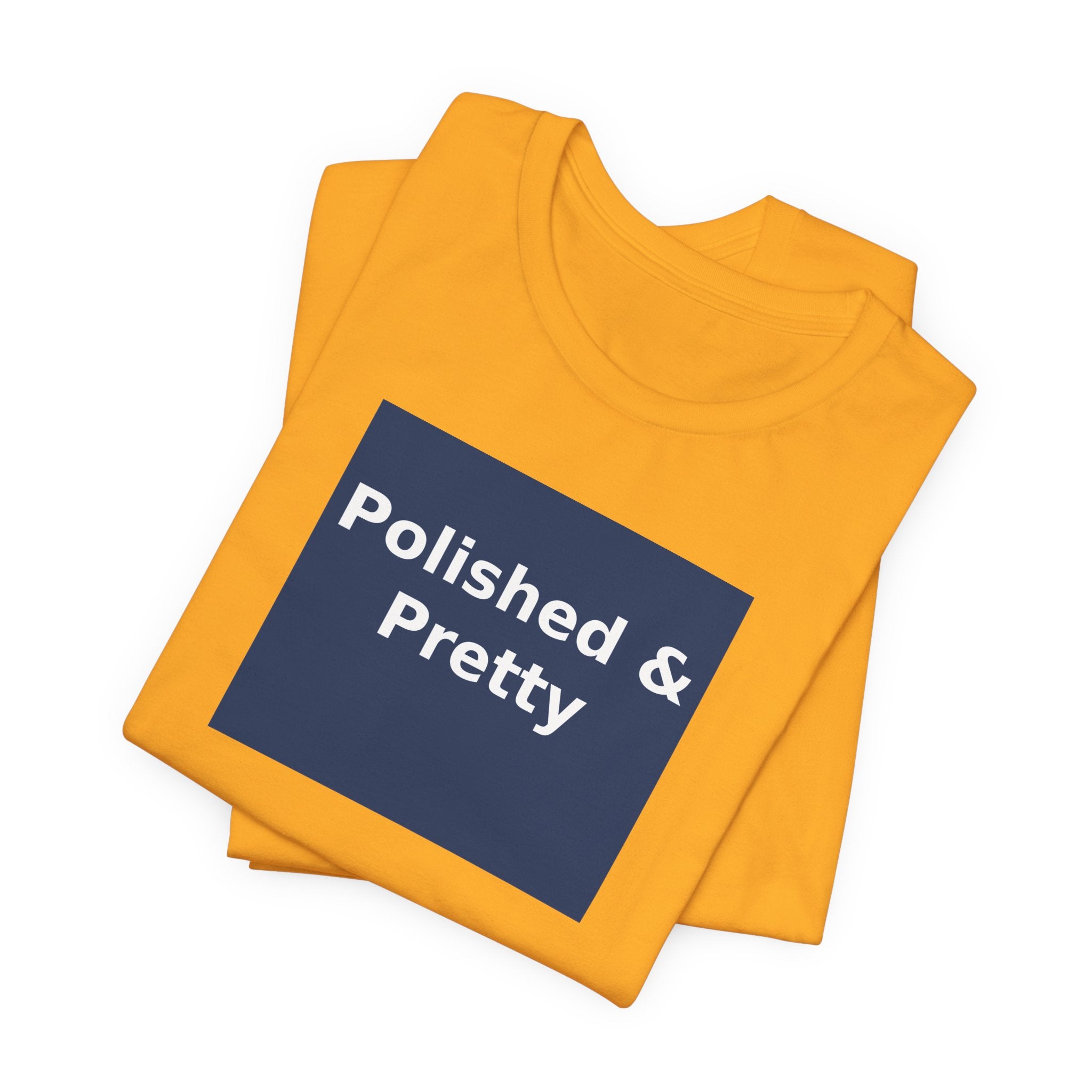 Polished & Pretty - KayKay Women Tee