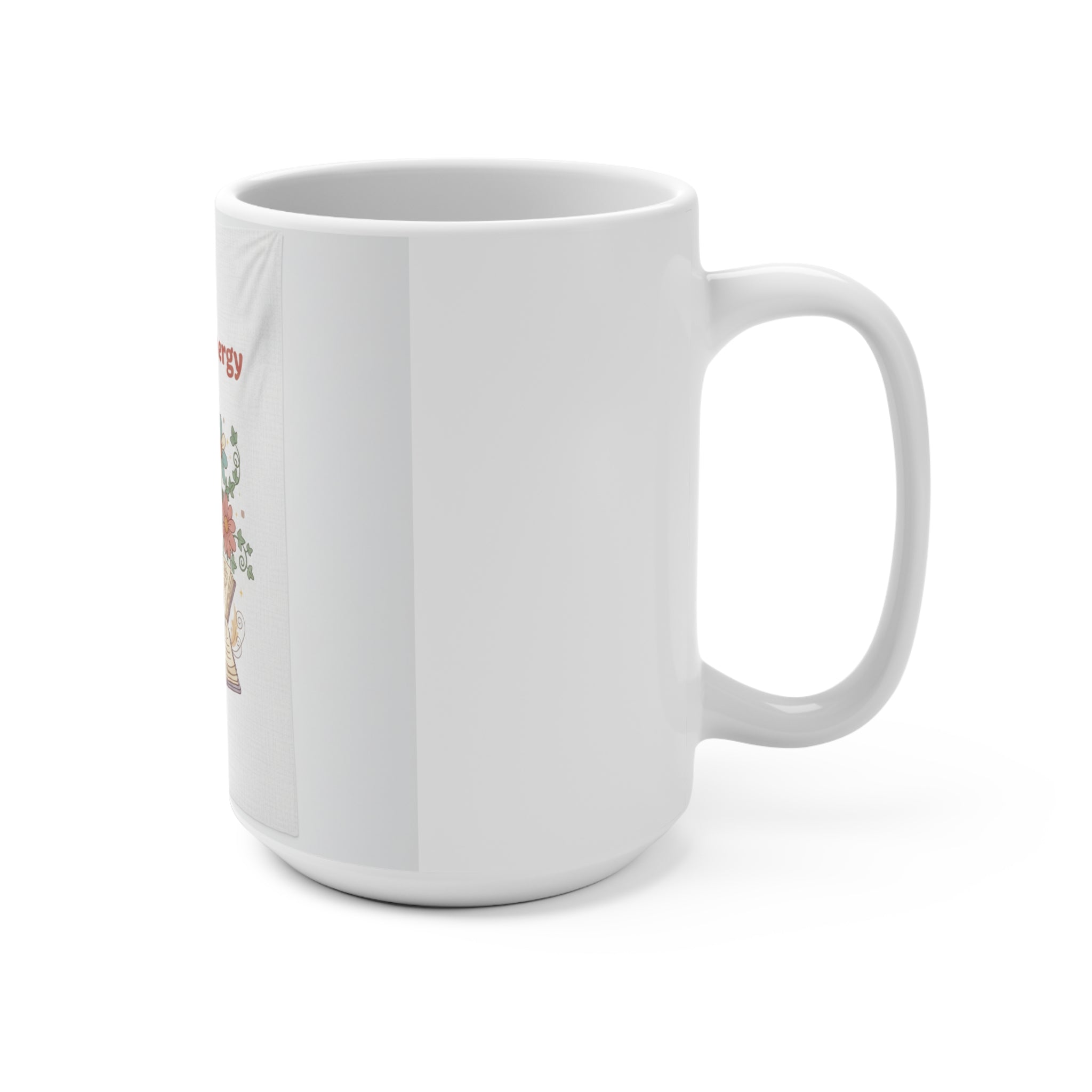 Big Brain Energy Mug 15oz
