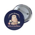 Owl Pin Button – Gentle Strength Coffee Confidence