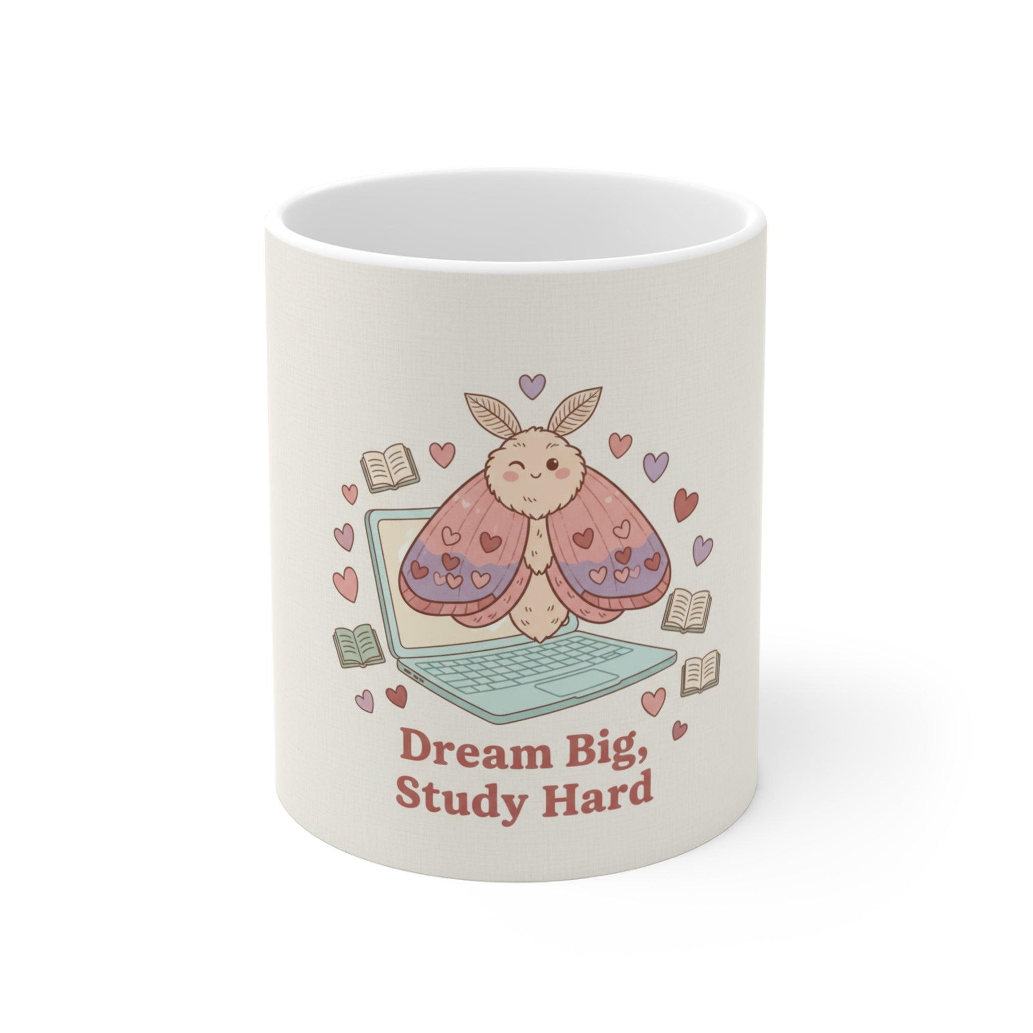 Dream Big, Study Hard Moth Mug 11oz