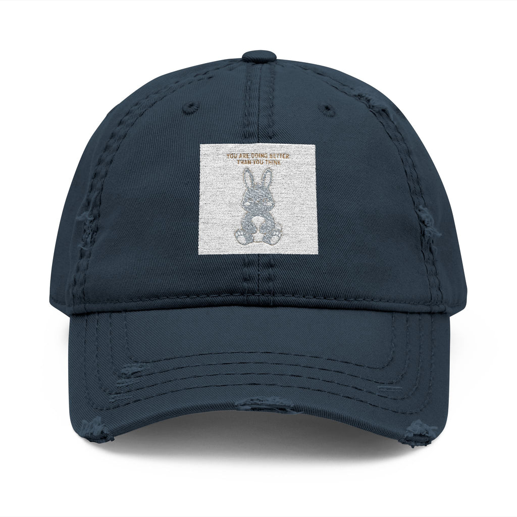 YOU ARE DOING BETTER THAN YOU THINK Dad Hat