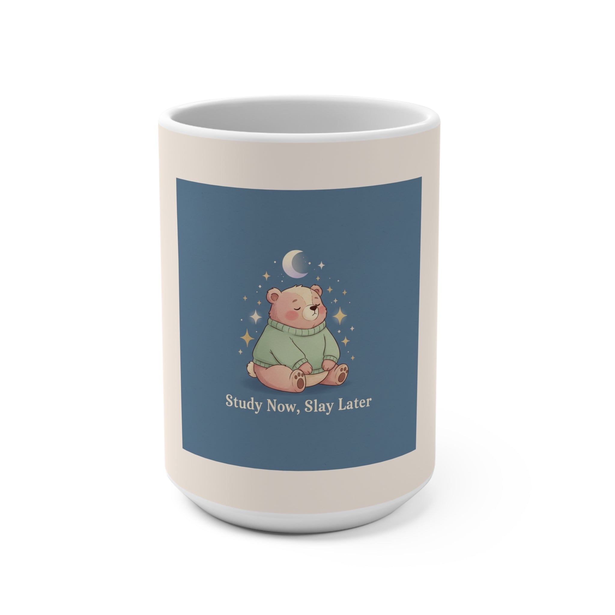 Bear Mug 15oz – Study Now Slay Later