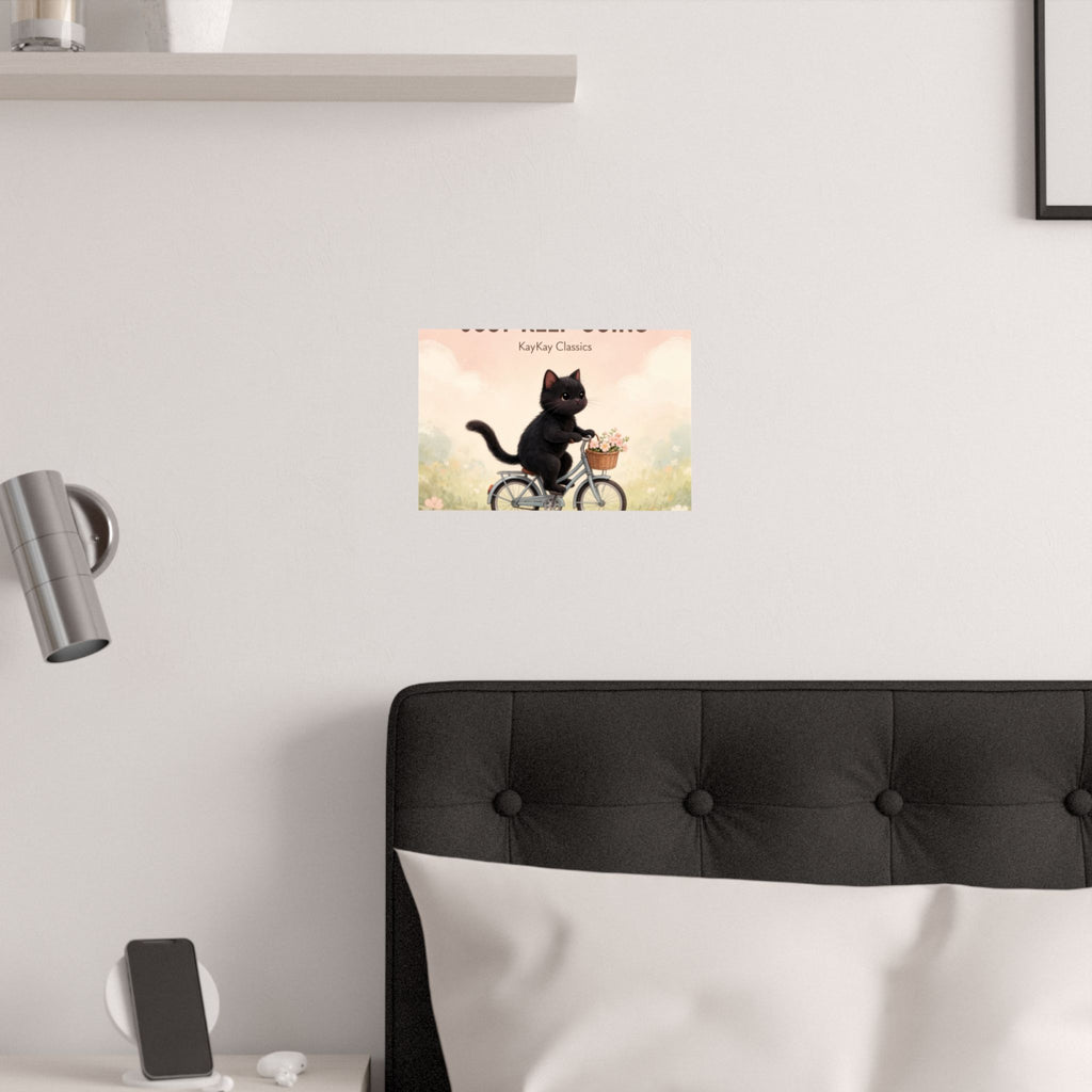 JUST KEEP GOING Poster