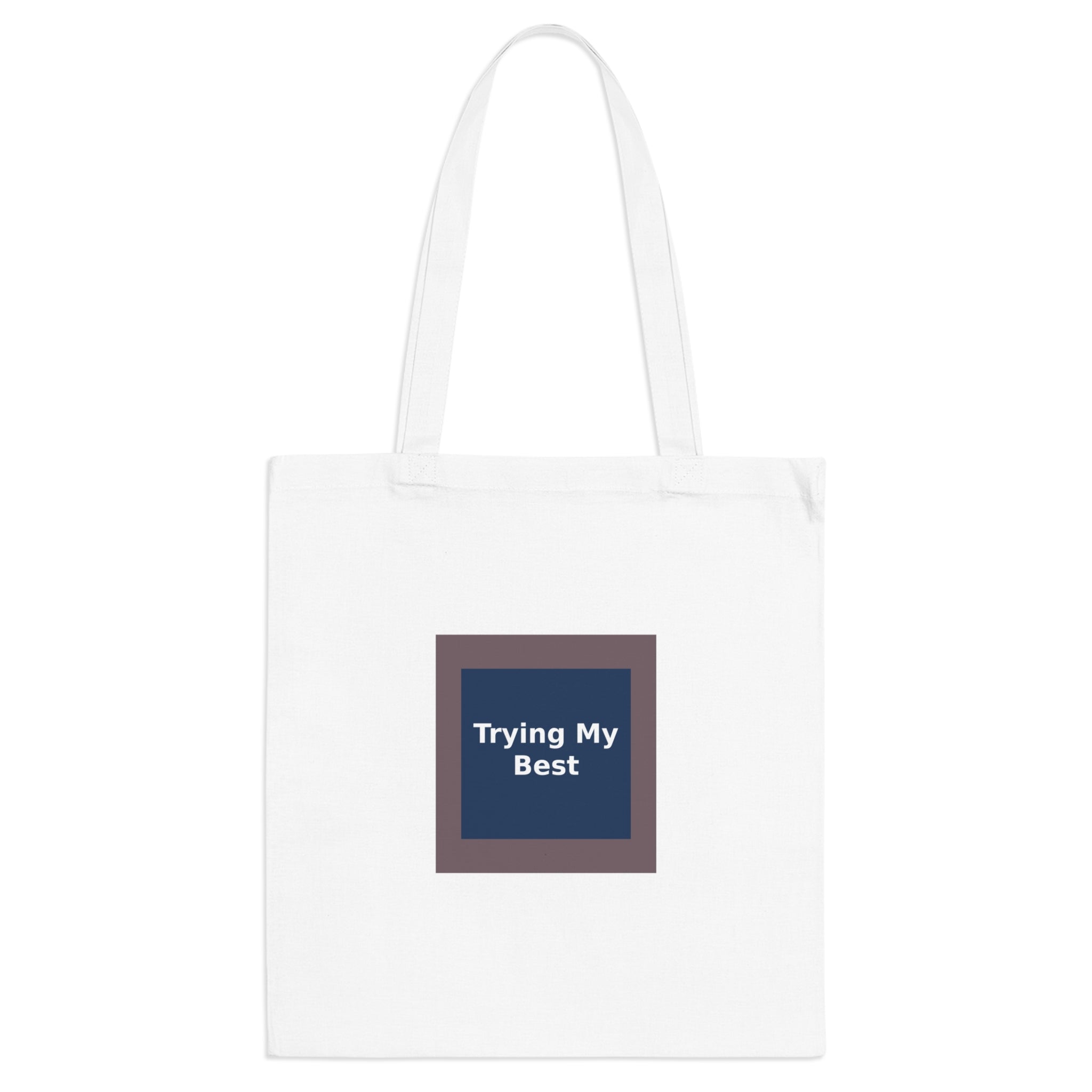 Trying My Best - KayKay Canvas Tote Bag