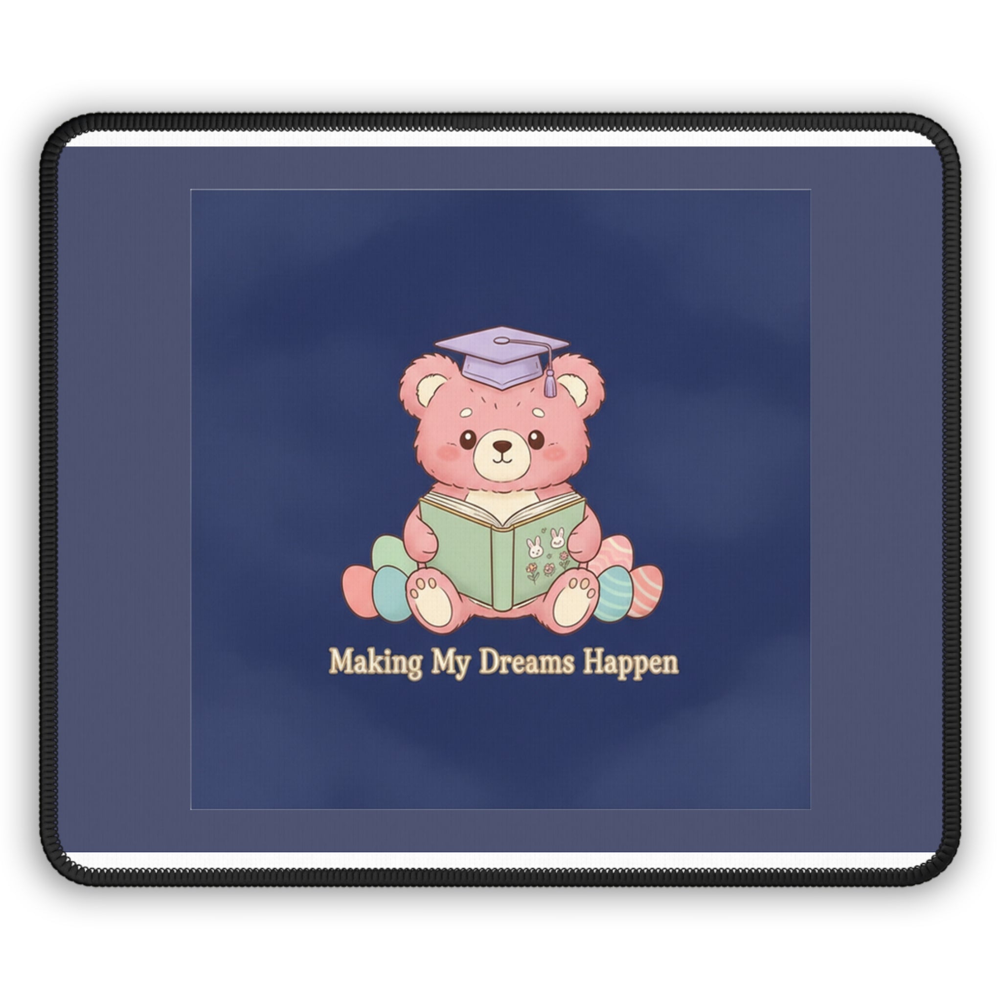 Bear Mouse Pad – Making My Dreams Happen