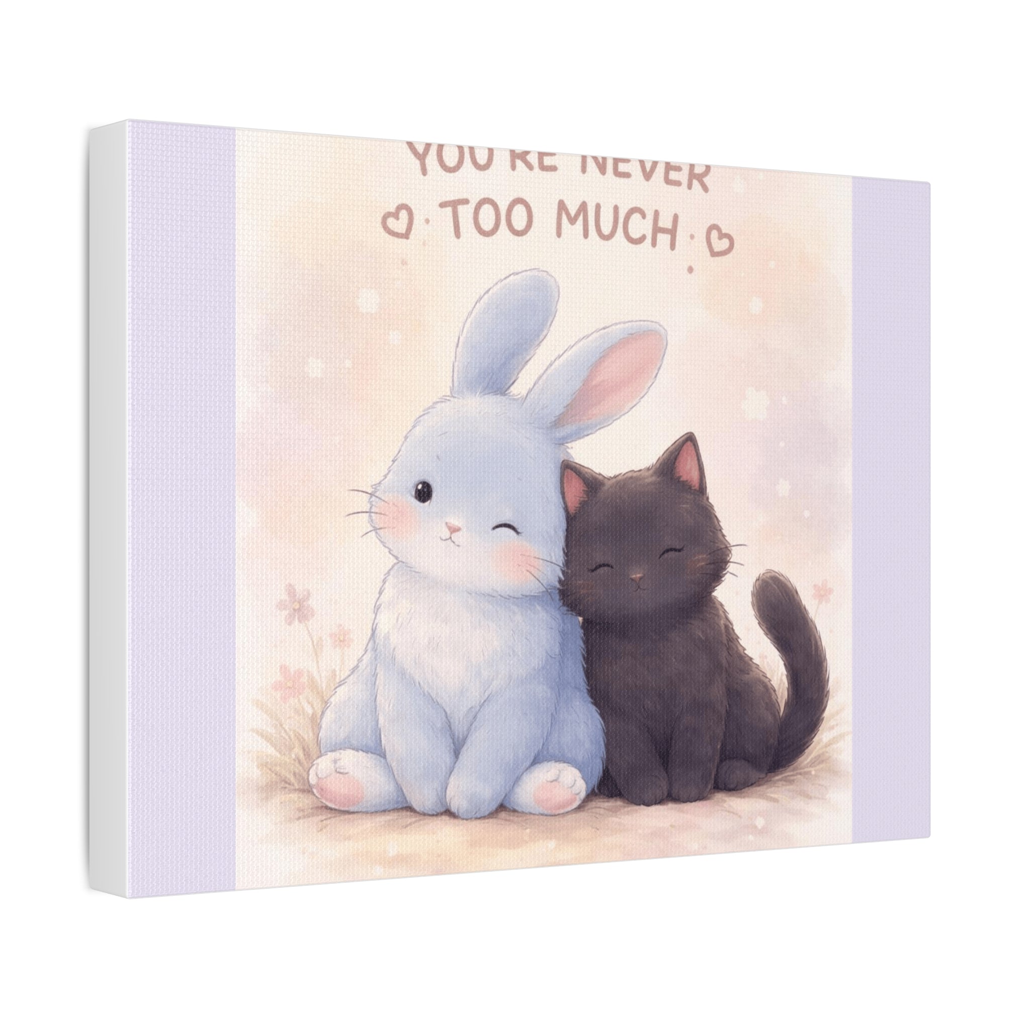 "YOU'RE NEVER TOO MUCH" Black Cat Canvas | College Girl Gift | Fashion | KayKay Classics