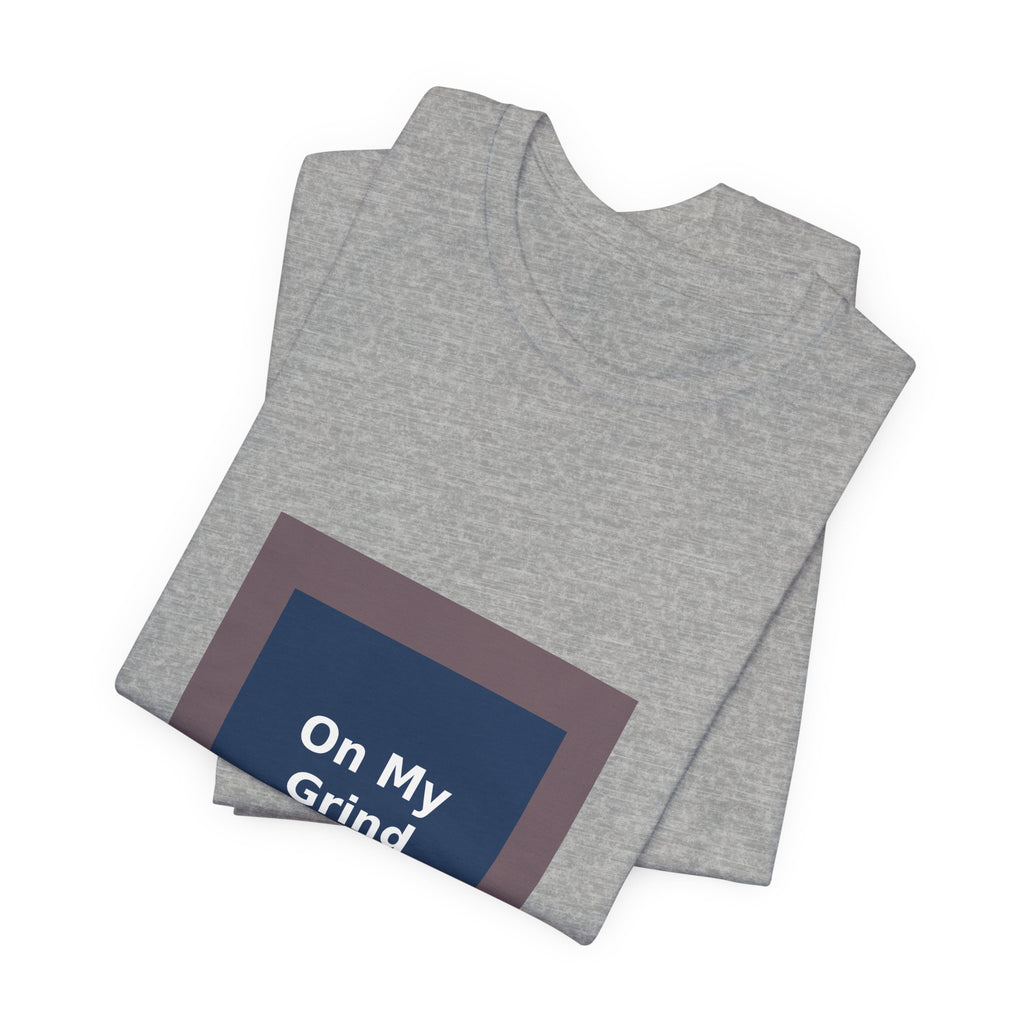 On My Grind - KayKay Hoodie