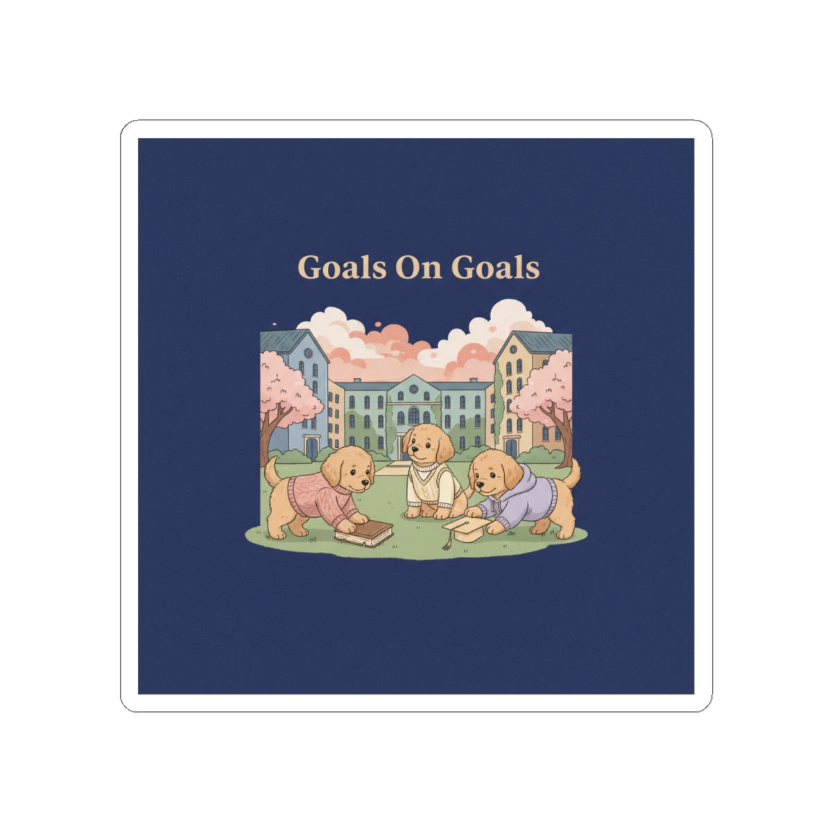 Goals on Goals Kiss-Cut Sticker – Unique Gift