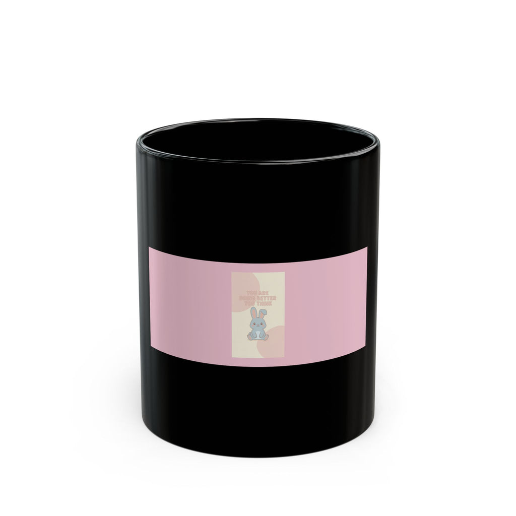 "YOU ARE DOING BETTER YOU THINK" Black Cat Black Mug | College Girl Gift | Fashion | KayKay Classics