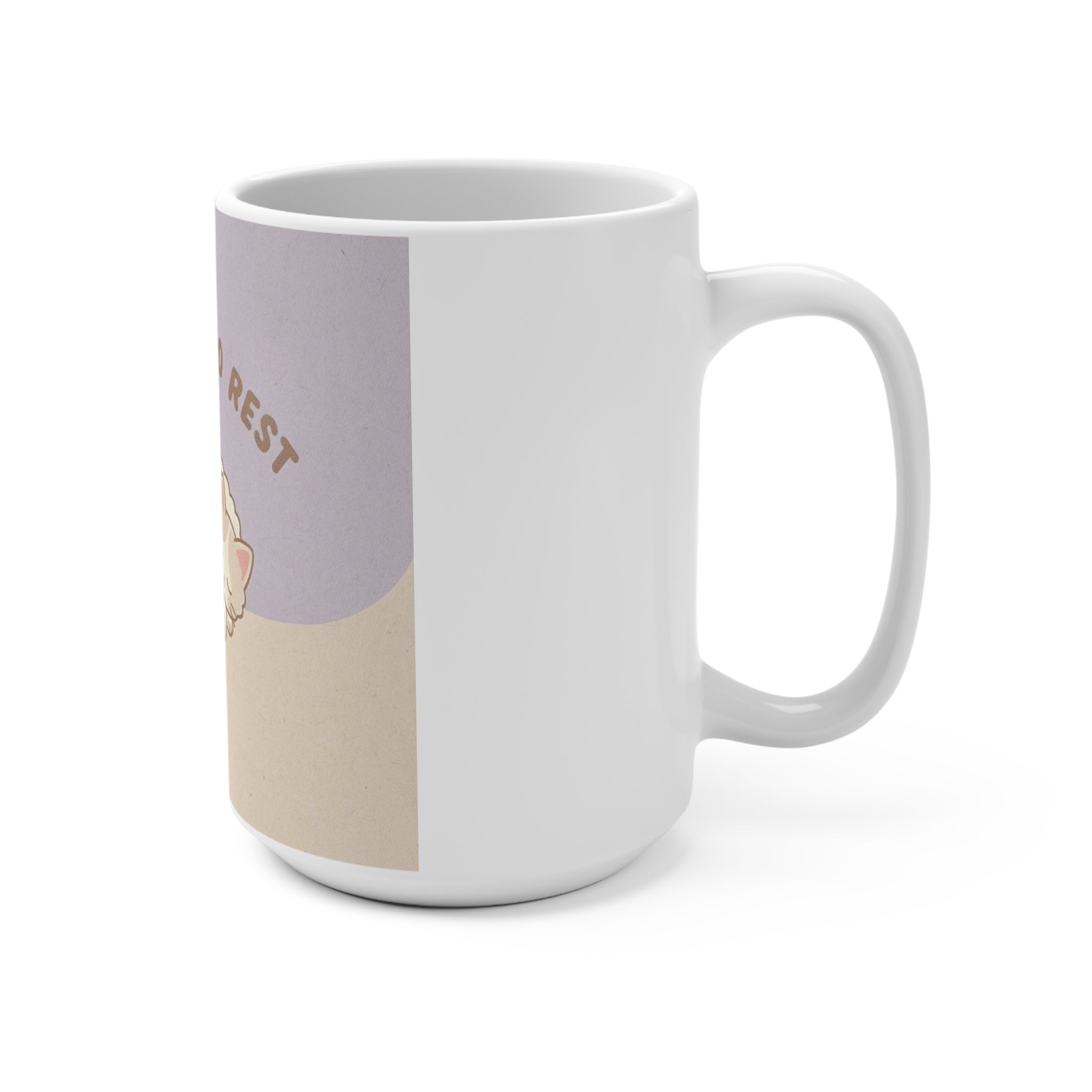 ITS OKAY TO REST Cat Mug 15oz