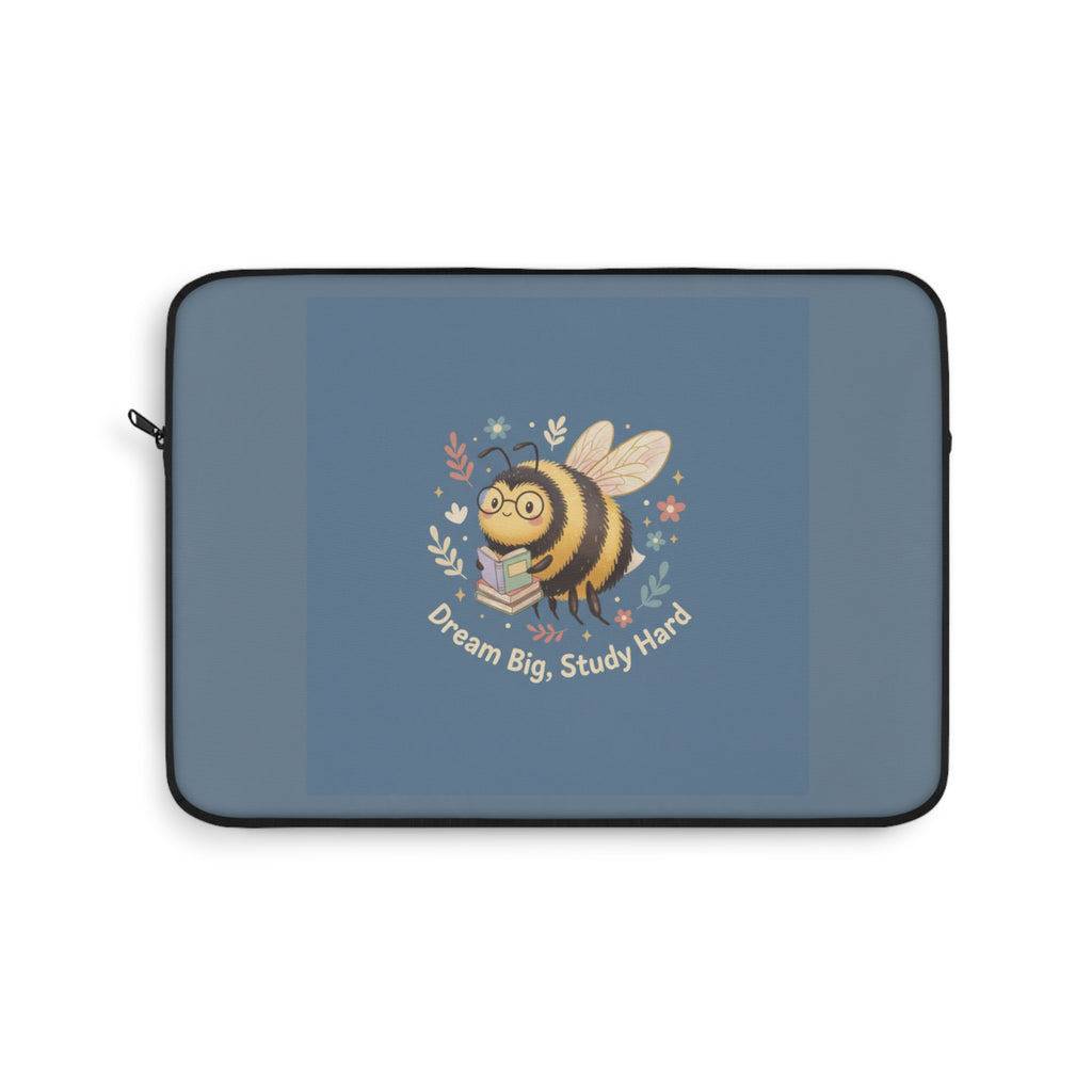 Bee Laptop Sleeve – Dream Big Study Hard