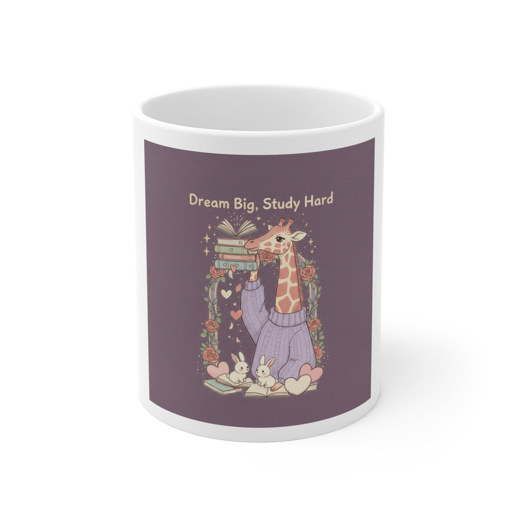 Dream Big, Study Hard Giraffe, bunnies Mug 11oz