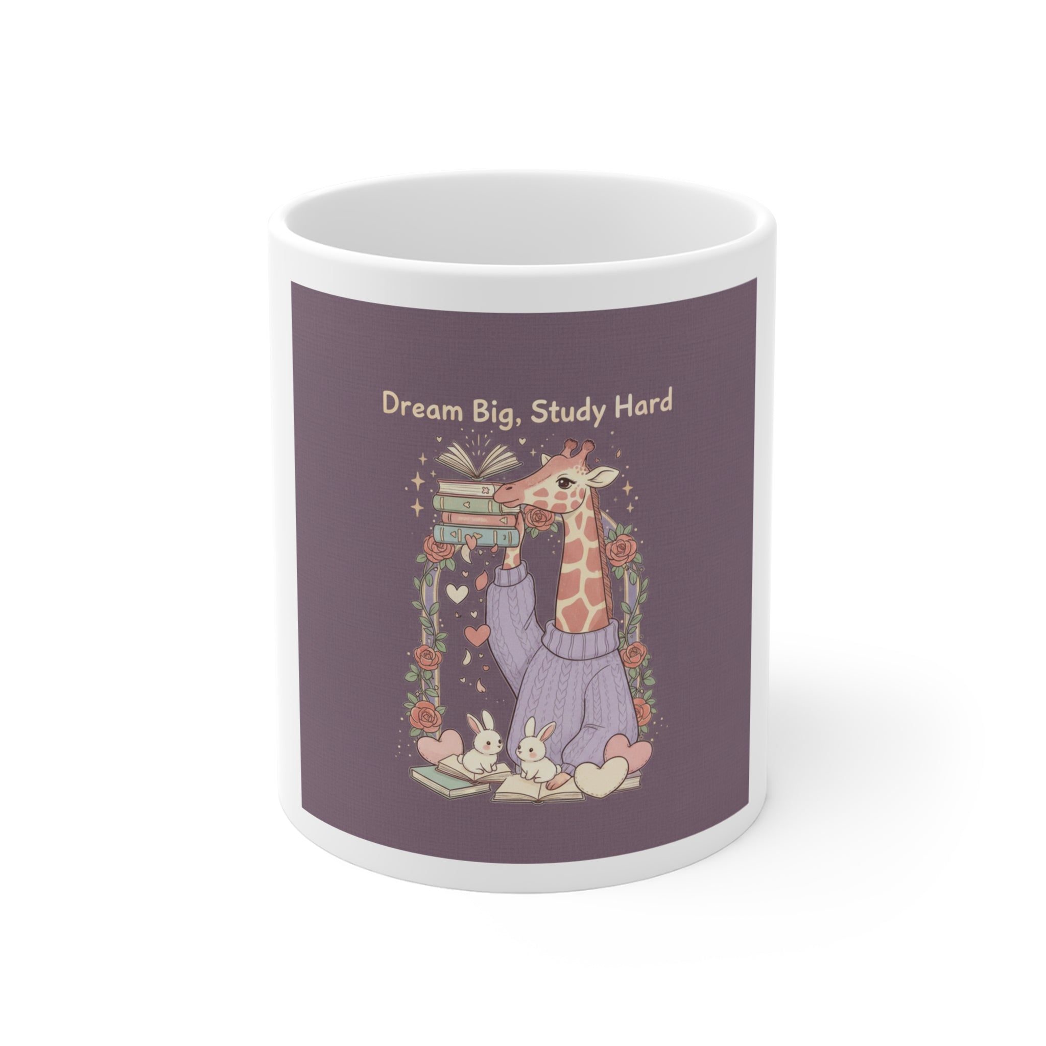 Dream Big, Study Hard Giraffe, bunnies Mug 11oz