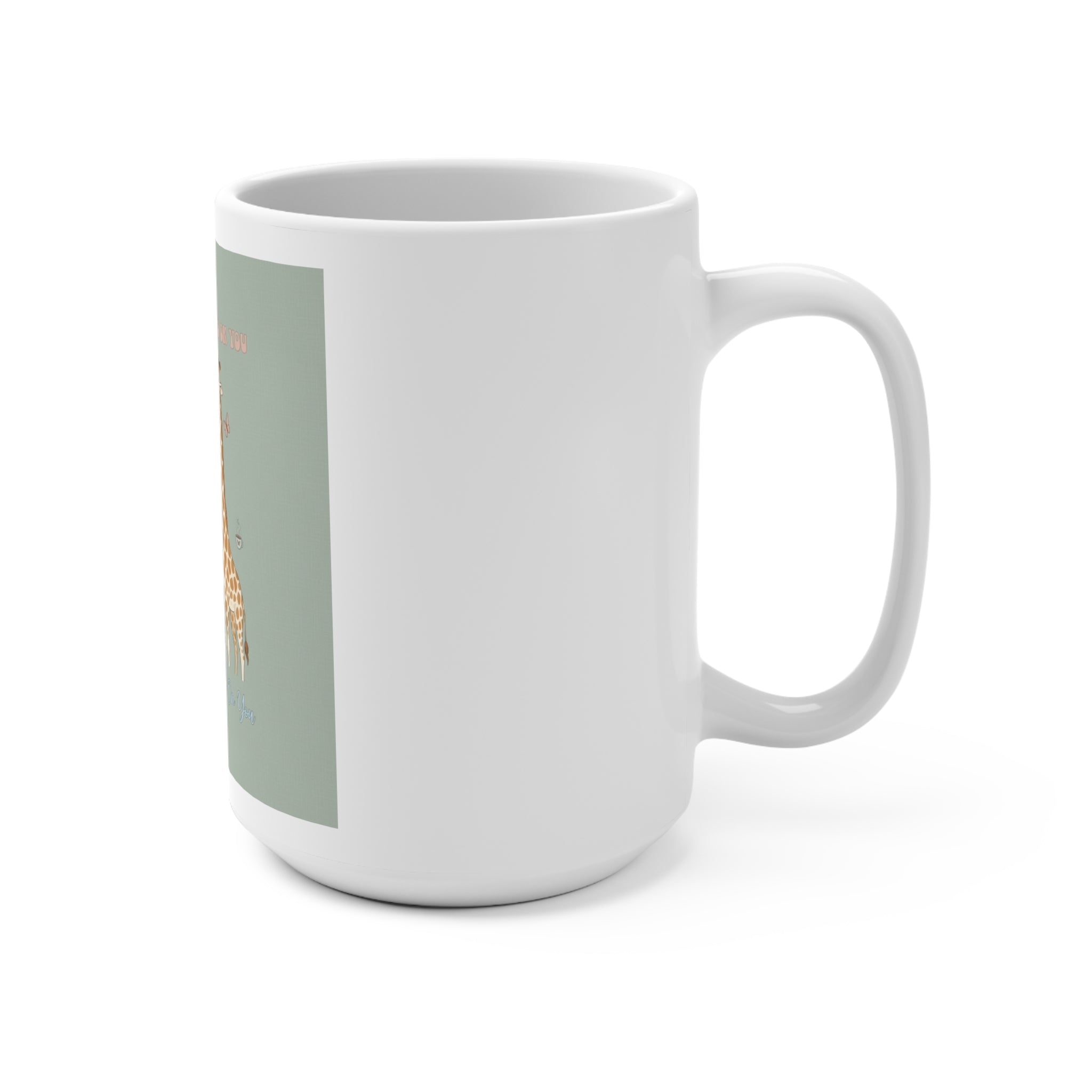 SUCCESS LOOKS GOOD ON YOU Giraffe Mug 15oz
