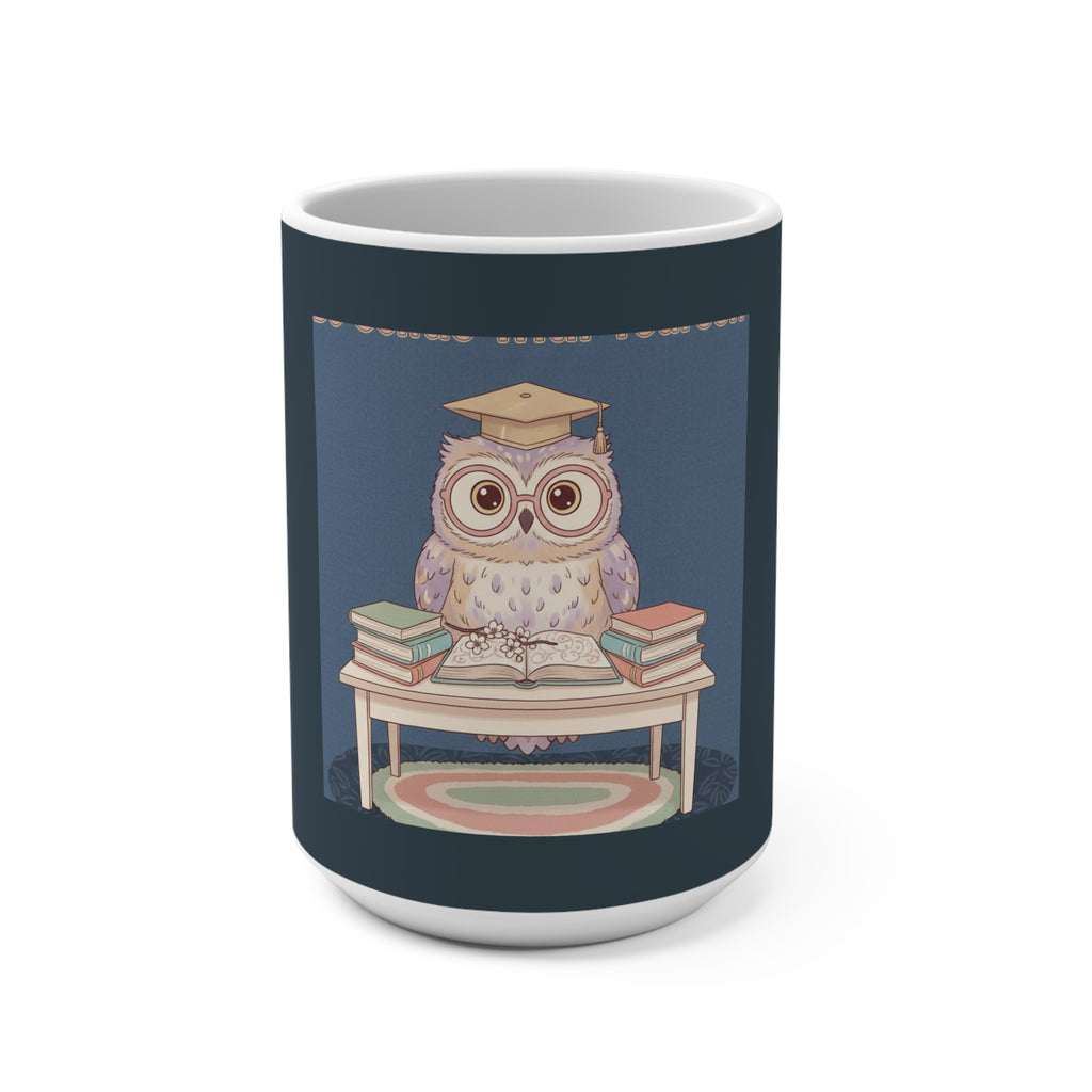 Owl Mug 15oz – Be Gentle With Yourself