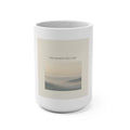 THIS MOMENT WILL PASS Mug 15oz