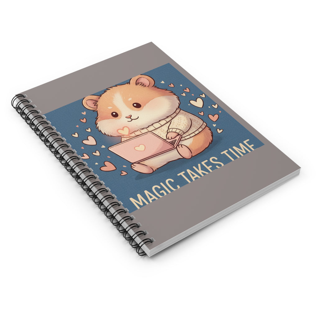 Hamster Spiral Notebook – Magic Takes Time
