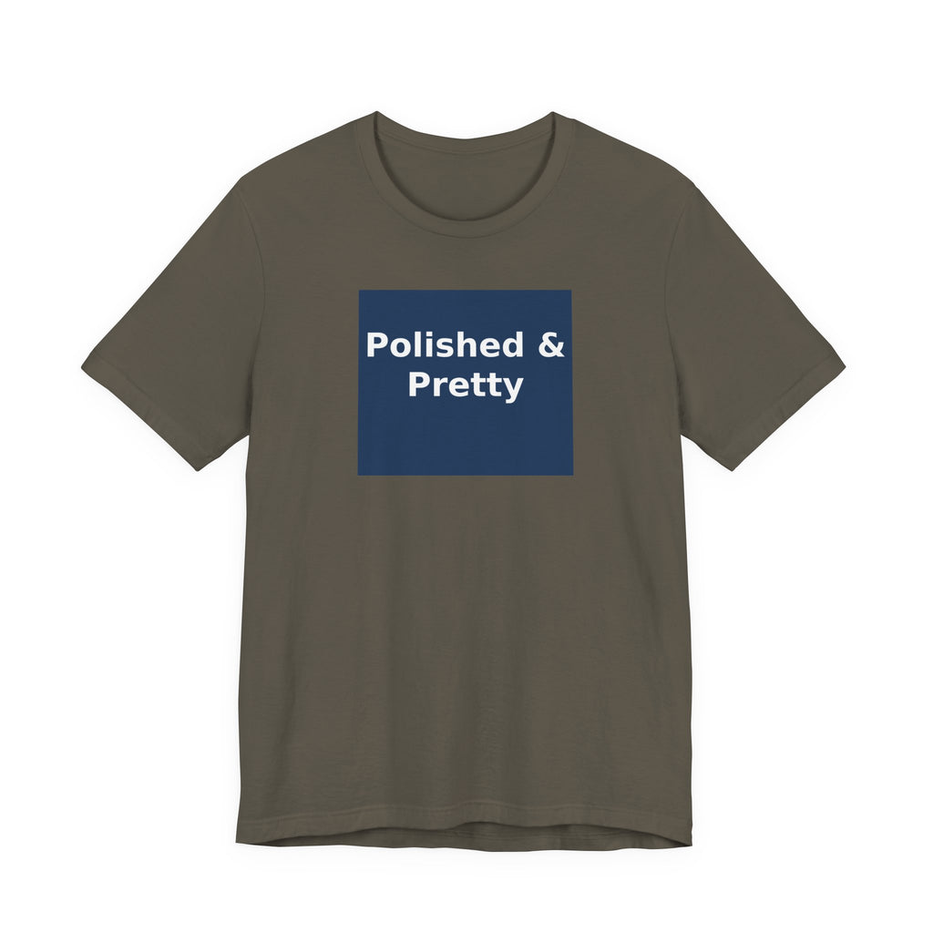 Polished & Pretty - KayKay Women Tee