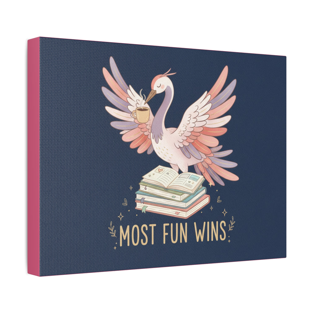 Crane Canvas Print – Most Fun Wins