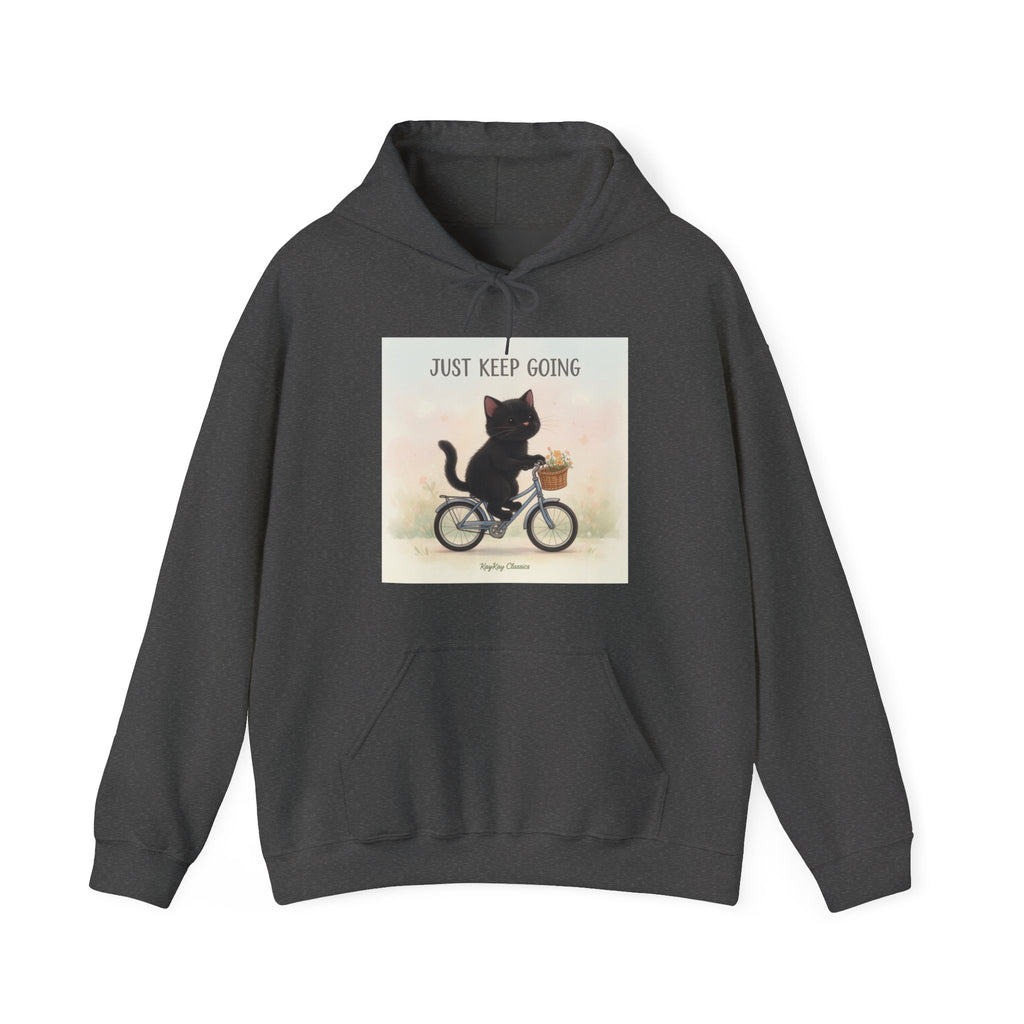 JUST KEEP GOING Hoodie