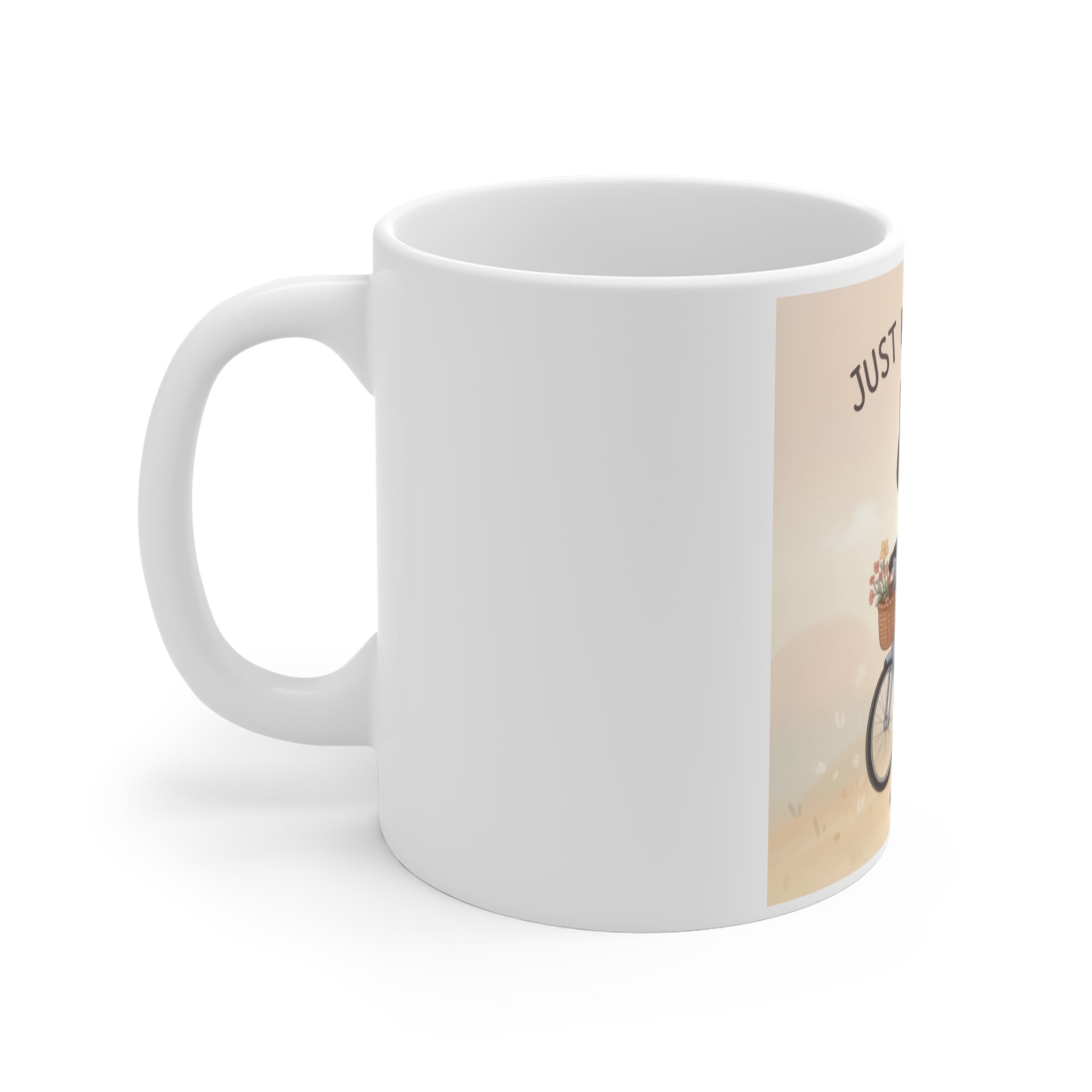 JUST KEEP GOING Mug 11oz