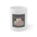 Magic Takes Time Mug 11oz