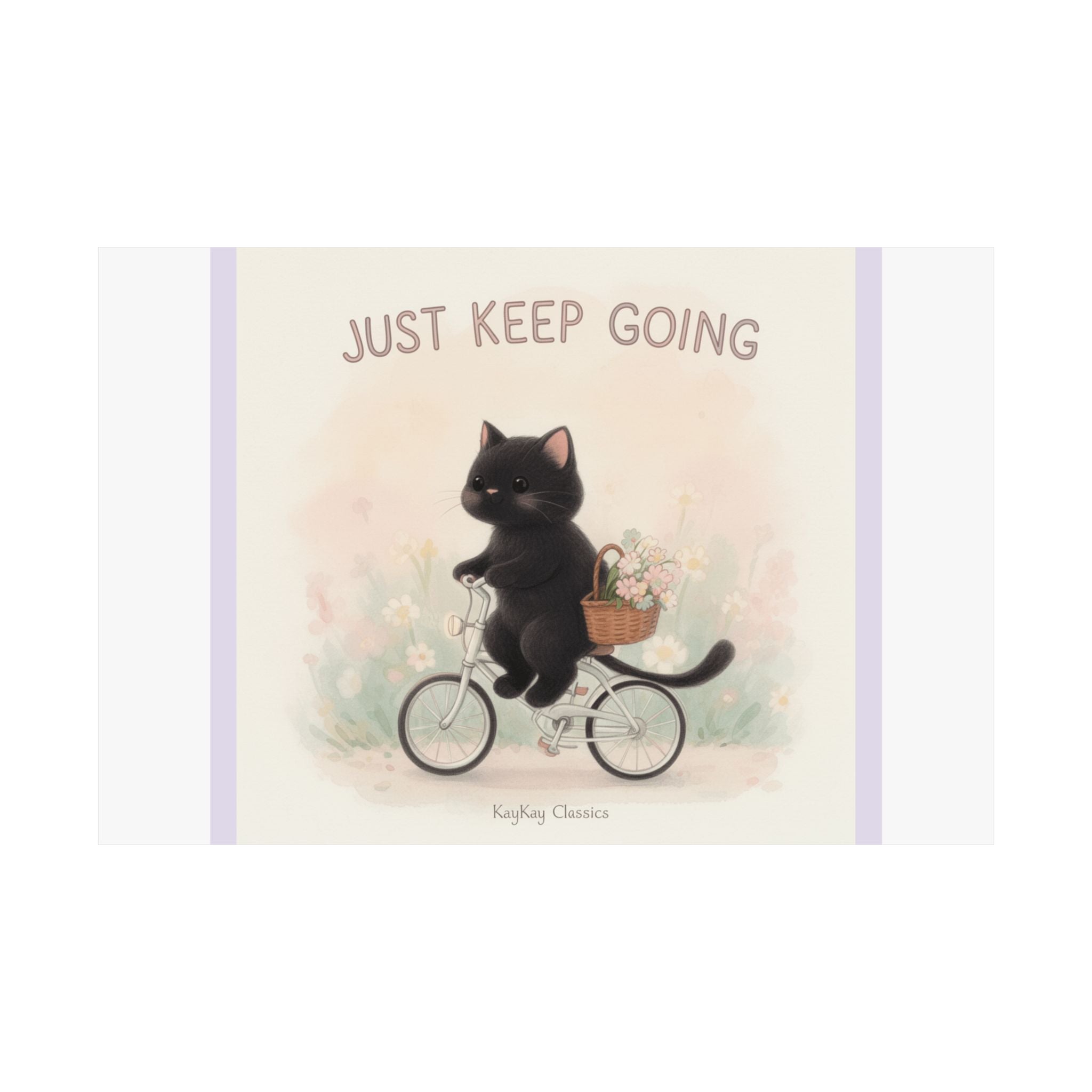 "JUST KEEP GOING" Black Cat Poster | College Girl Gift | Fashion | KayKay Classics