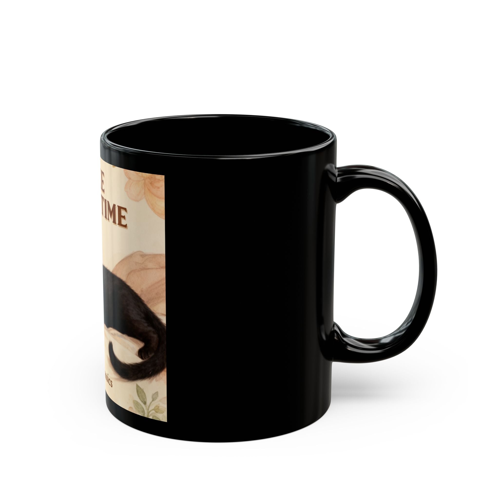 TAKE YOUR TIME Cat Black Mug 11oz