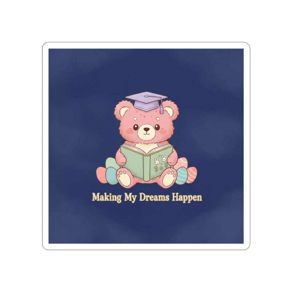 Bear Kiss-Cut Sticker – Making My Dreams Happen