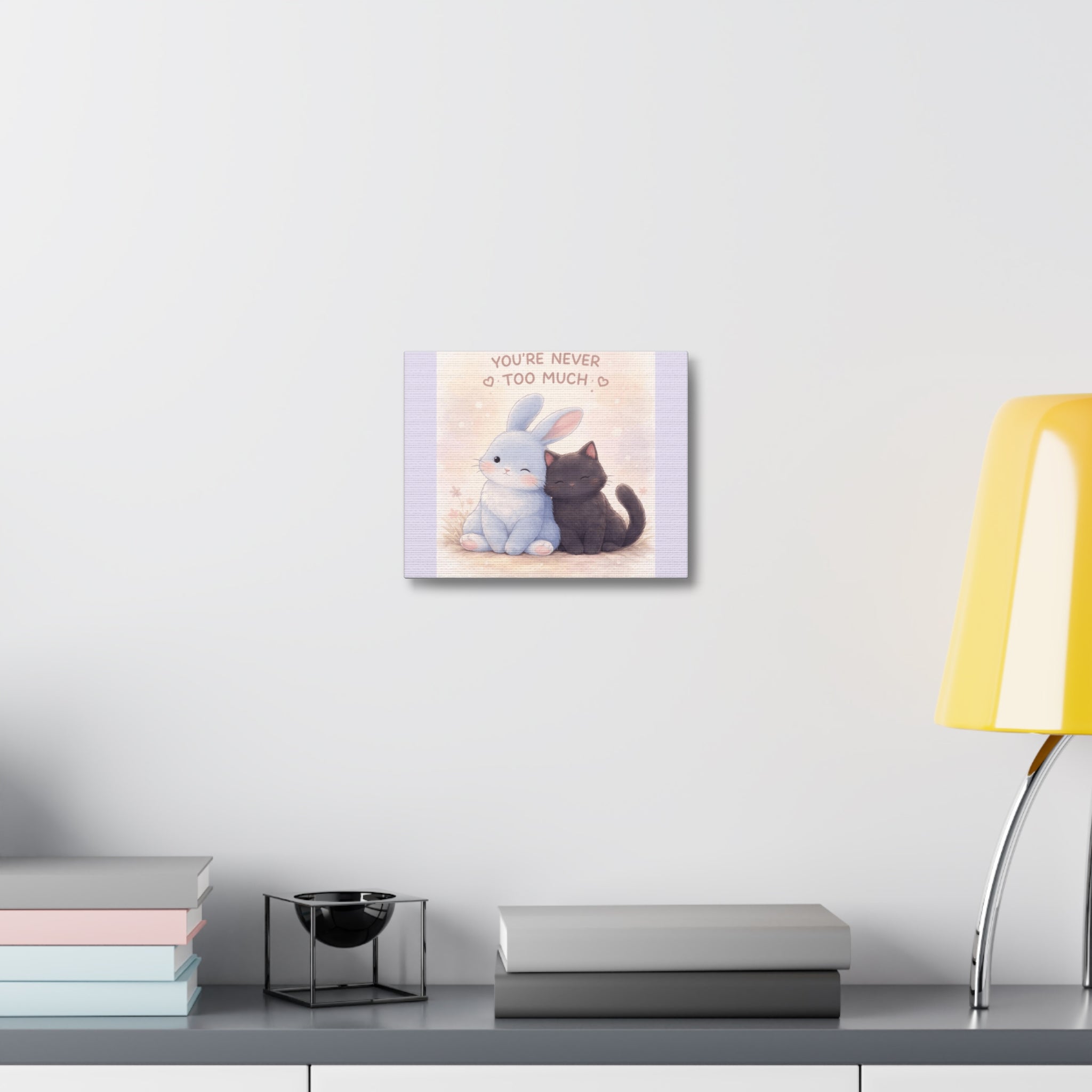 "YOU'RE NEVER TOO MUCH" Black Cat Canvas | College Girl Gift | Fashion | KayKay Classics