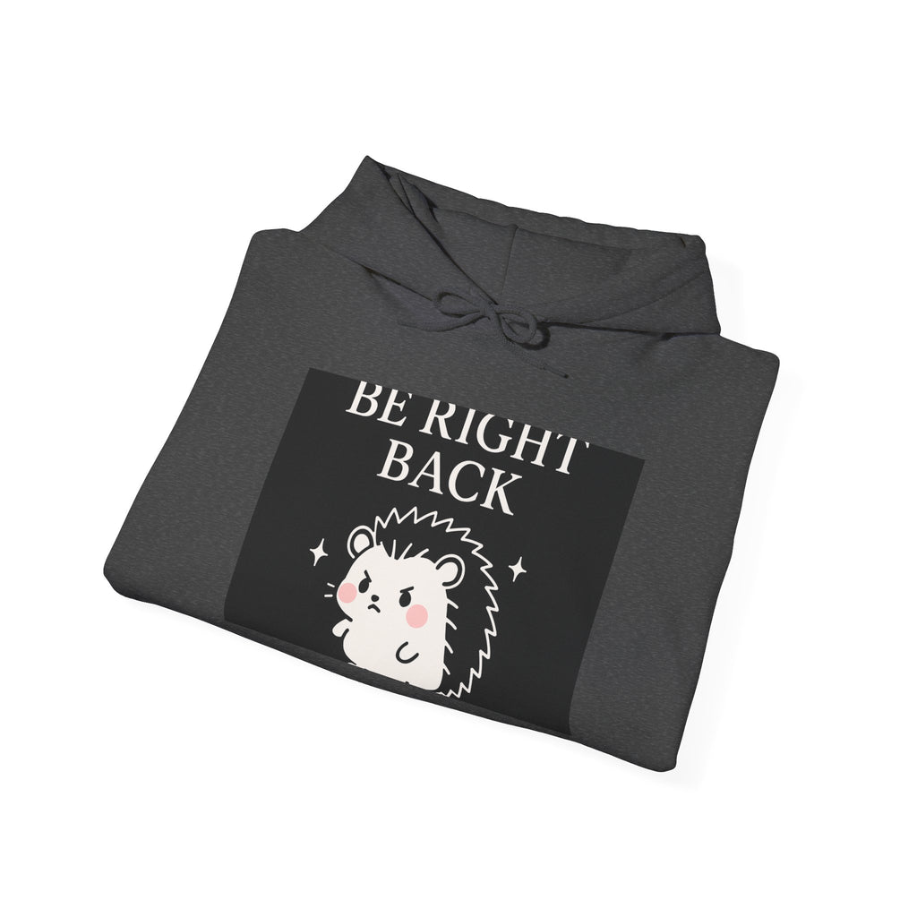 Be Right Back - KayKay Classic Hoodie