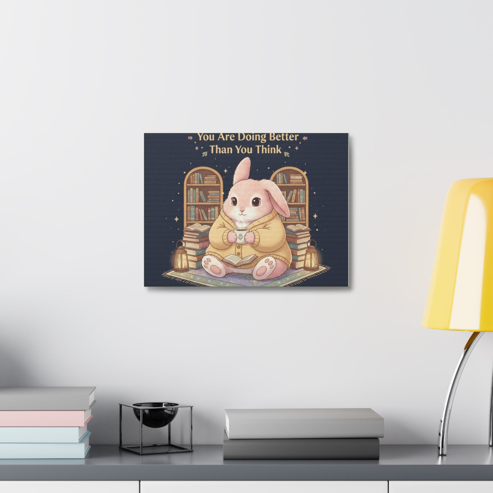Bunny Canvas Print – You Are Doing Better Than You Think