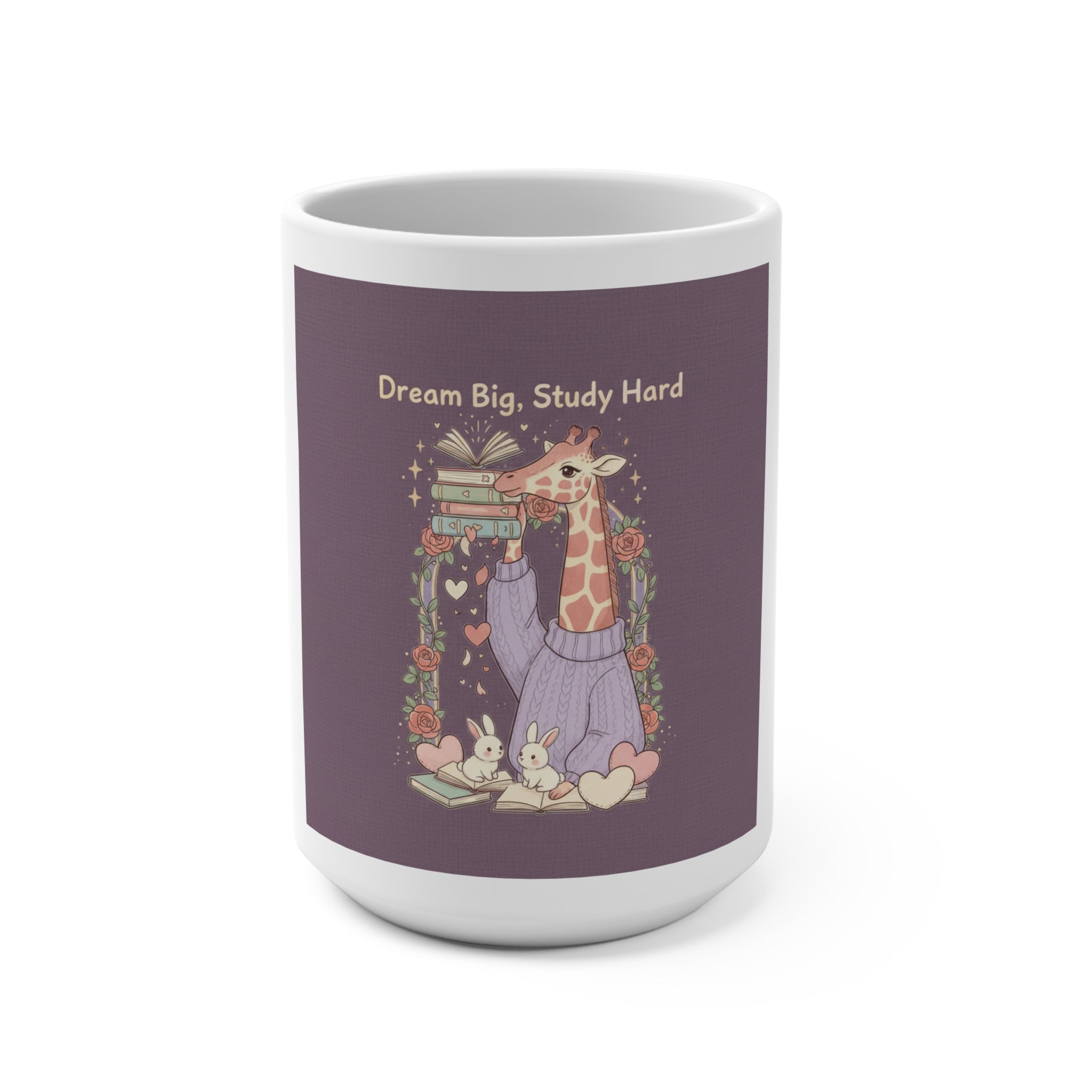 Dream Big, Study Hard Giraffe, bunnies Mug 15oz