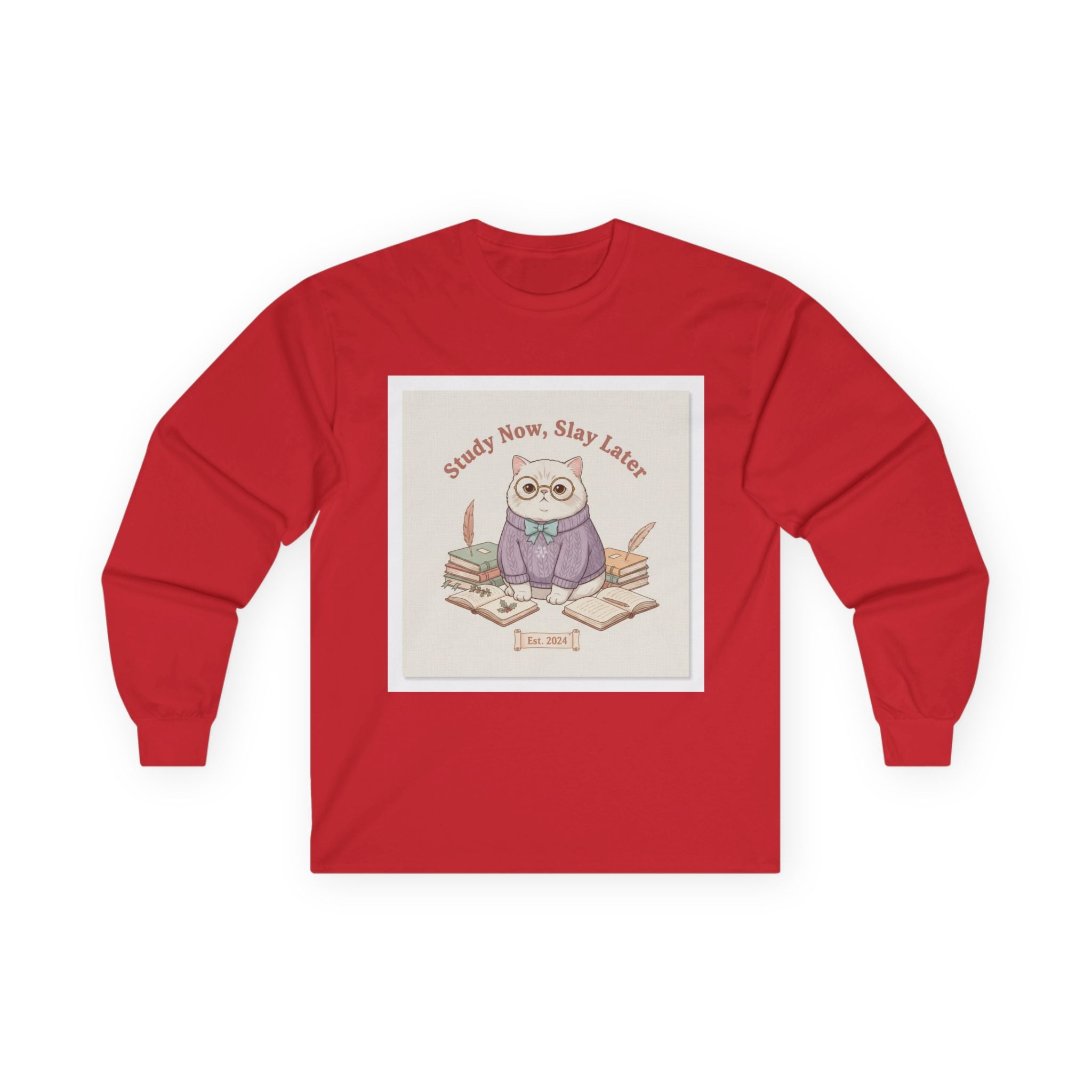 Study Now, Slay Later Cat Long Sleeve Tee