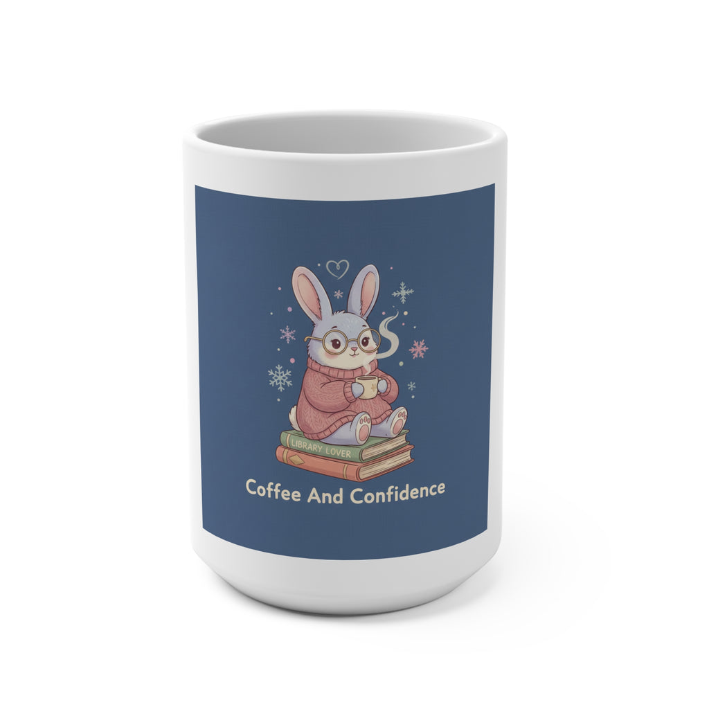 Bunny Mug 15oz – Coffee and Confidence