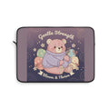 Bear Laptop Sleeve – Gentle Strength Bloom Thrive